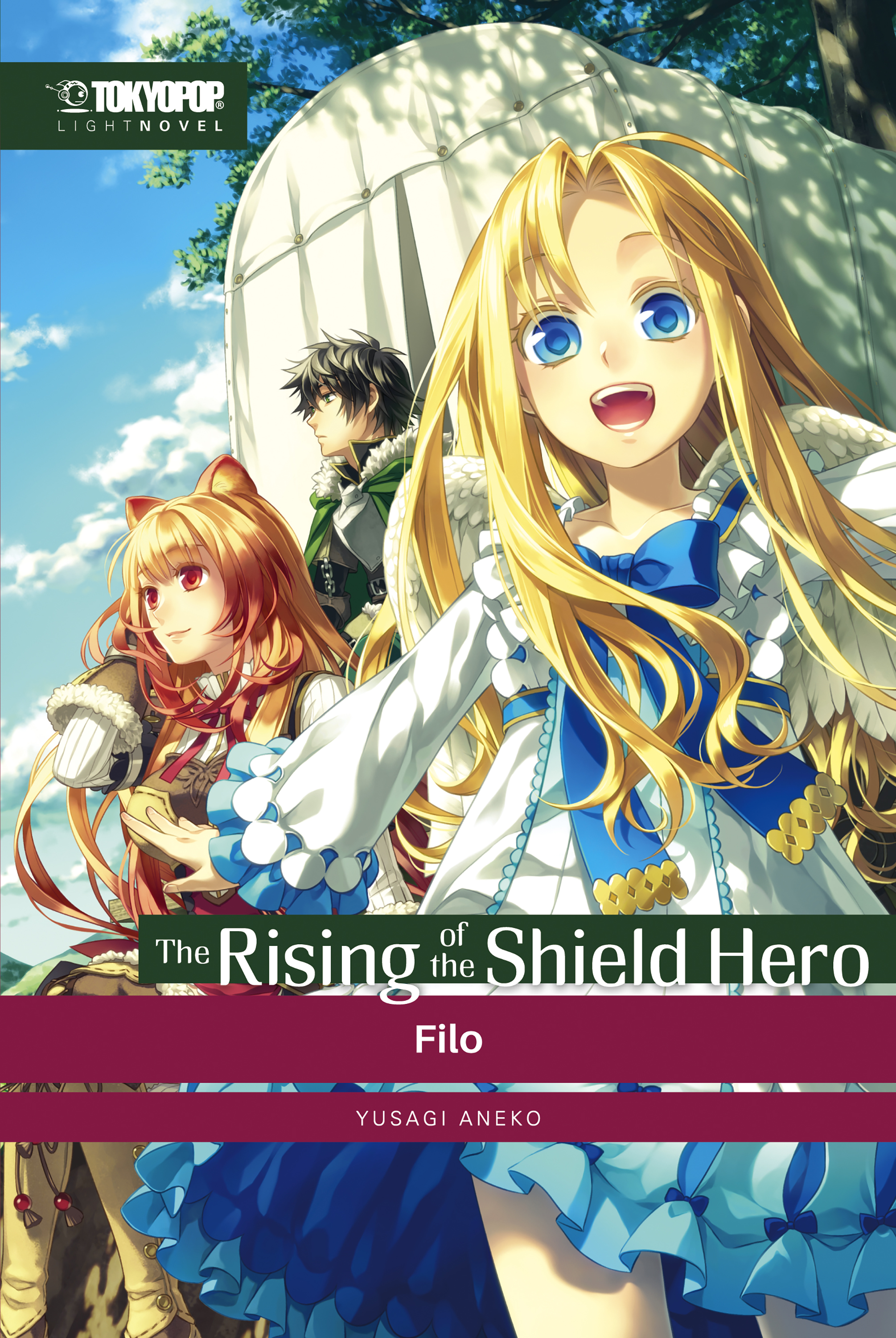 Обложка книги «The Rising of the Shield Hero – Light Novel 02»