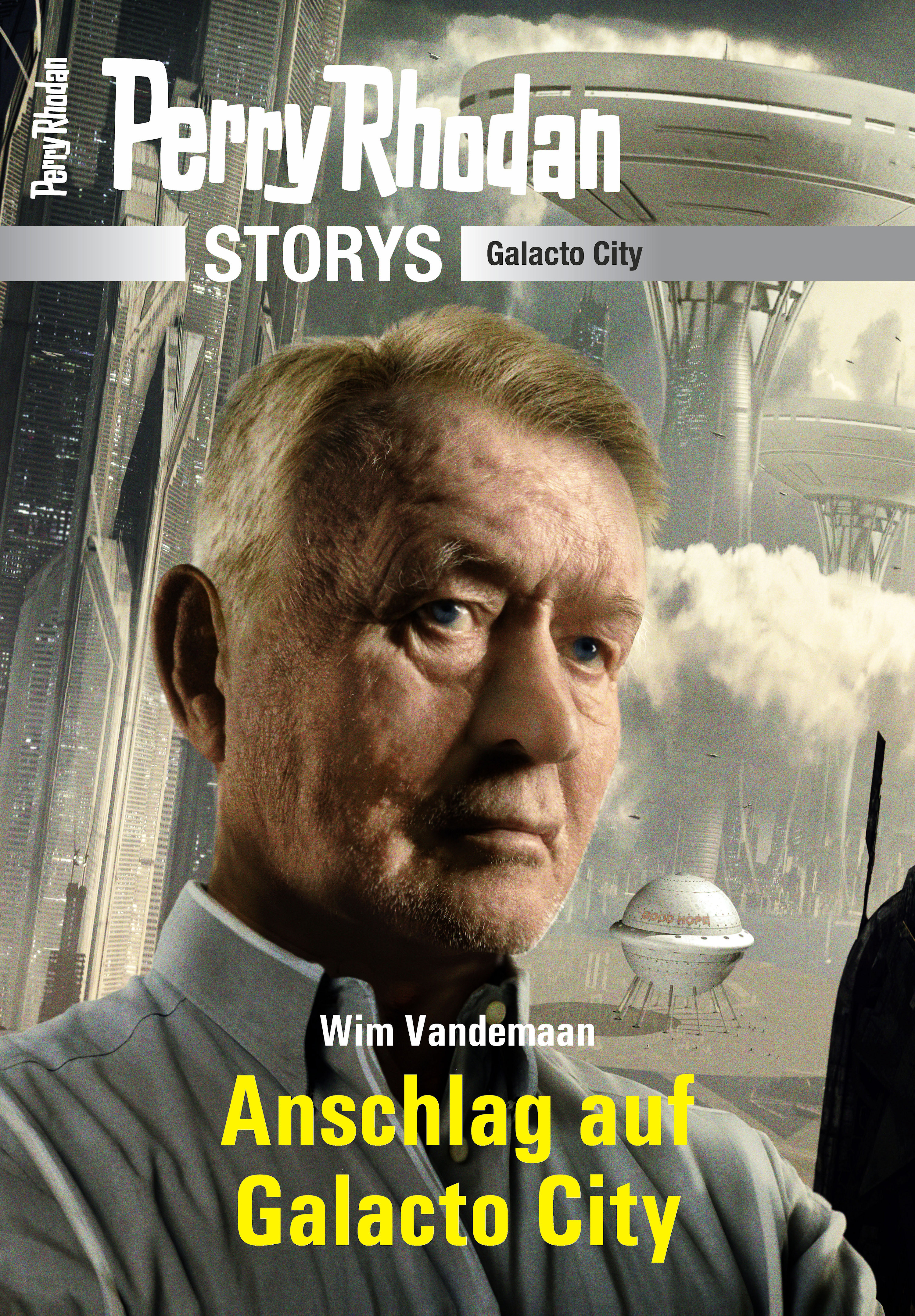 Обложка книги «PERRY RHODAN-Storys: Anschlag auf Galacto City»