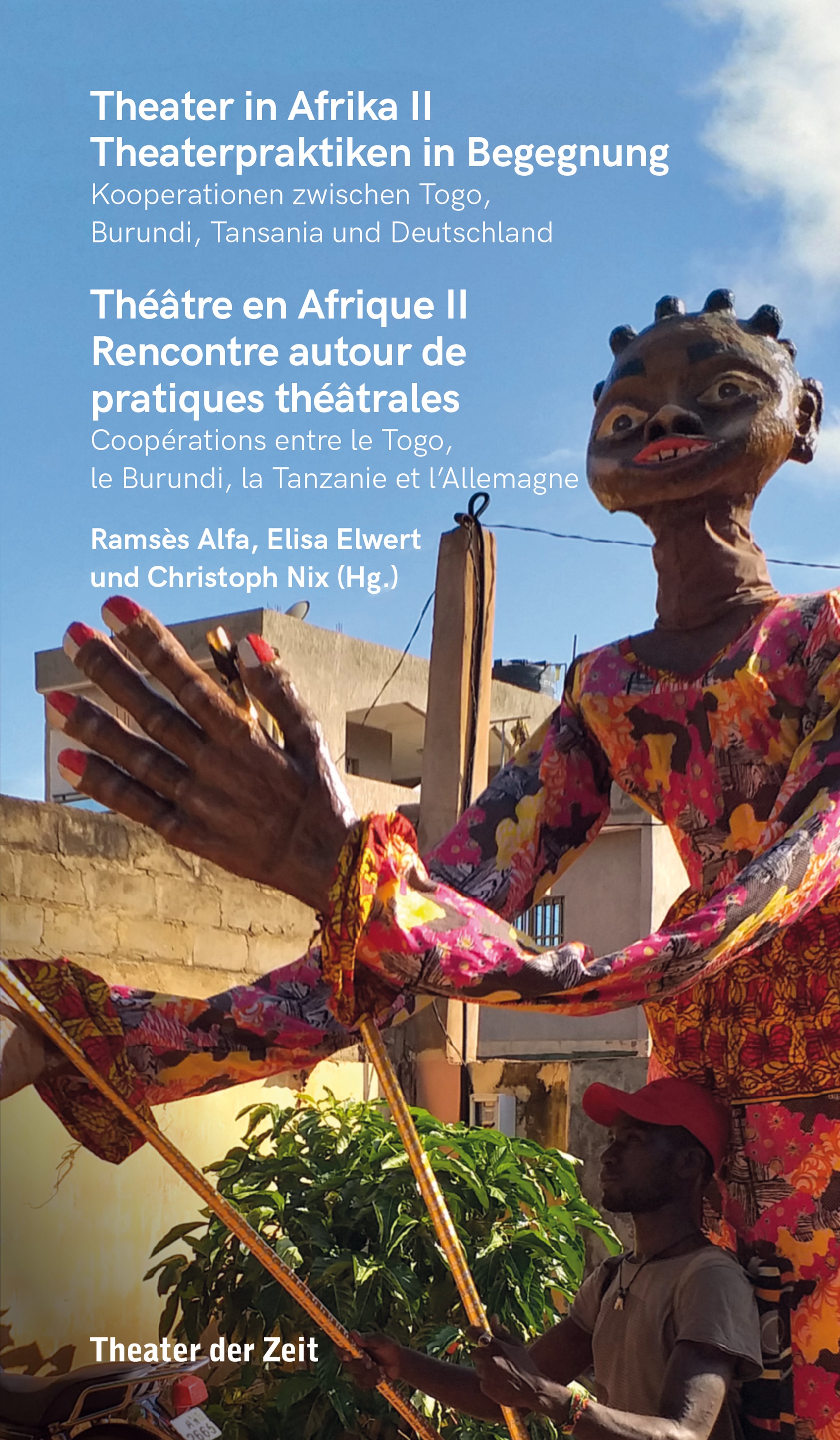 Обложка книги «Theater in Afrika II - Theaterpraktiken in Begegnung»