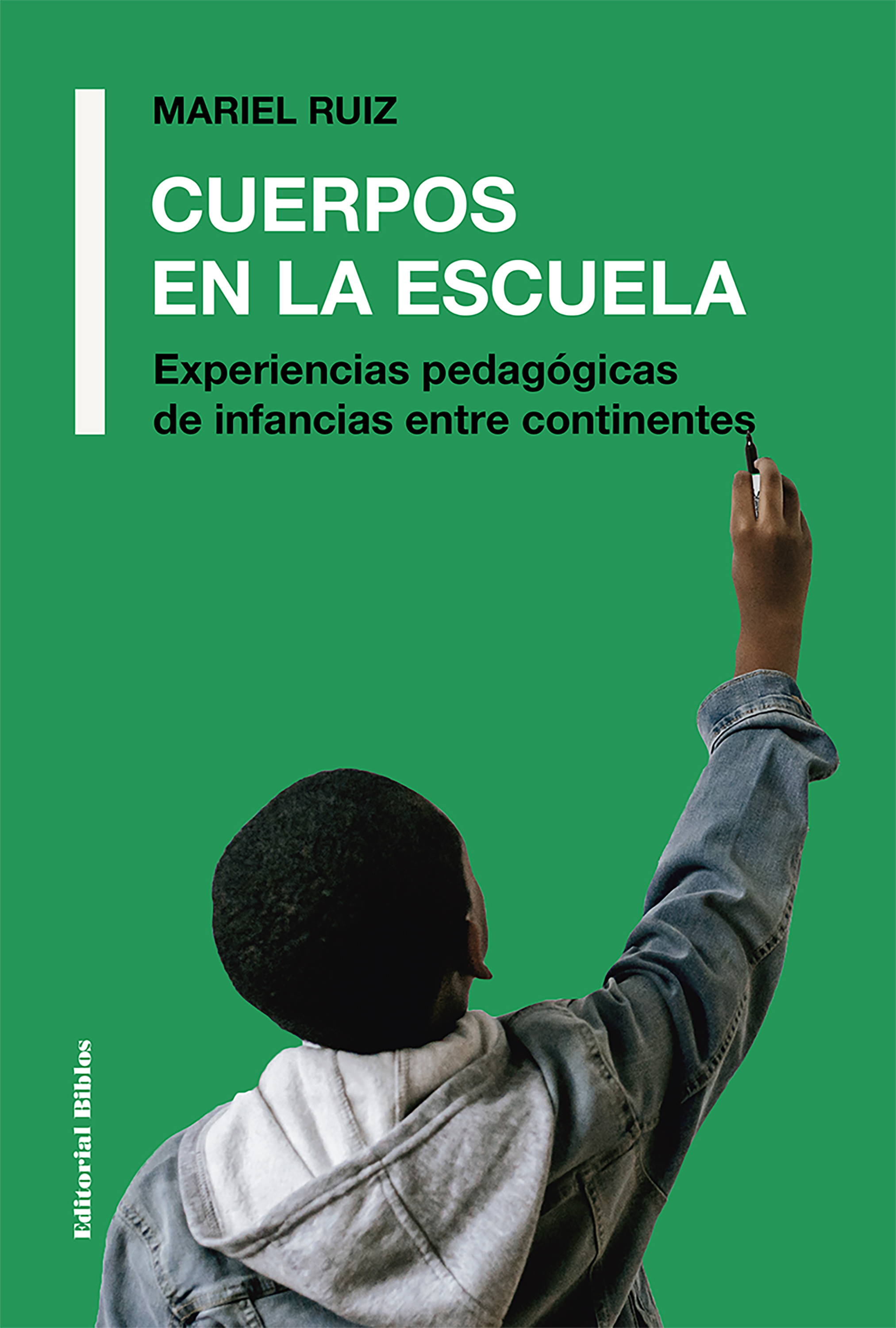 Обложка книги «Cuerpos en la escuela»