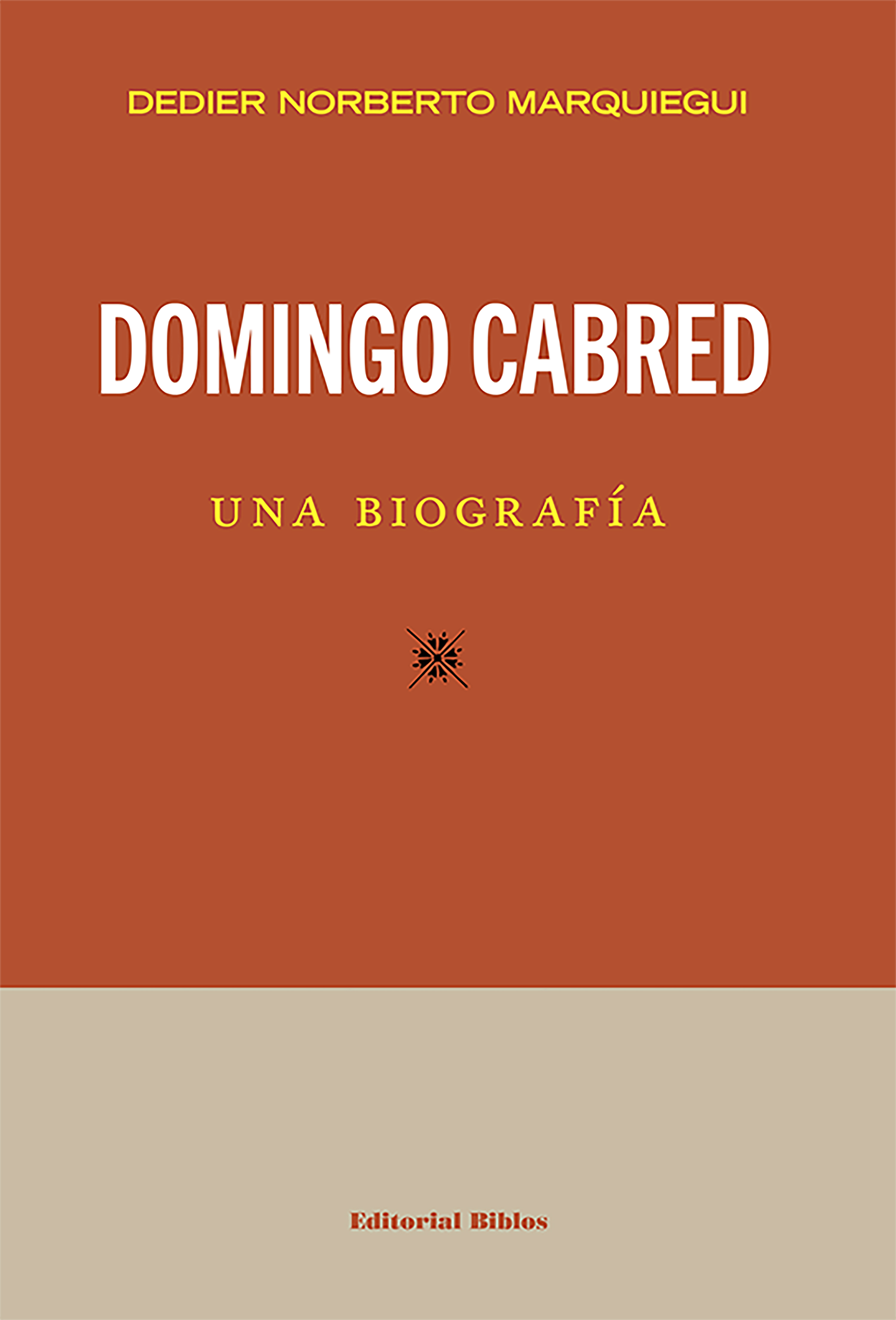 Обложка книги «Domingo Cabred, una biografía»