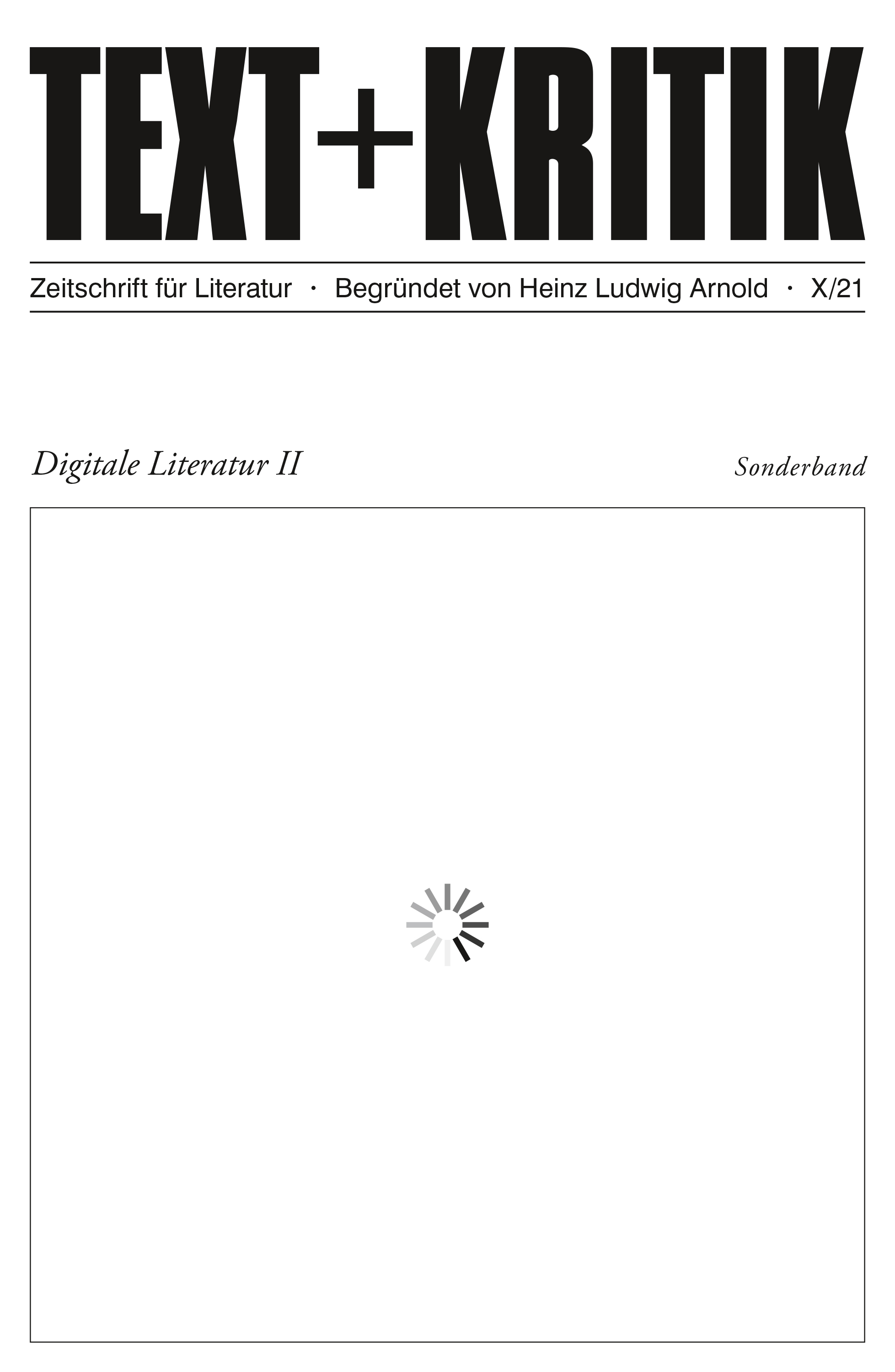 Обложка книги «TEXT + KRITIK Sonderband - Digitale Literatur II»