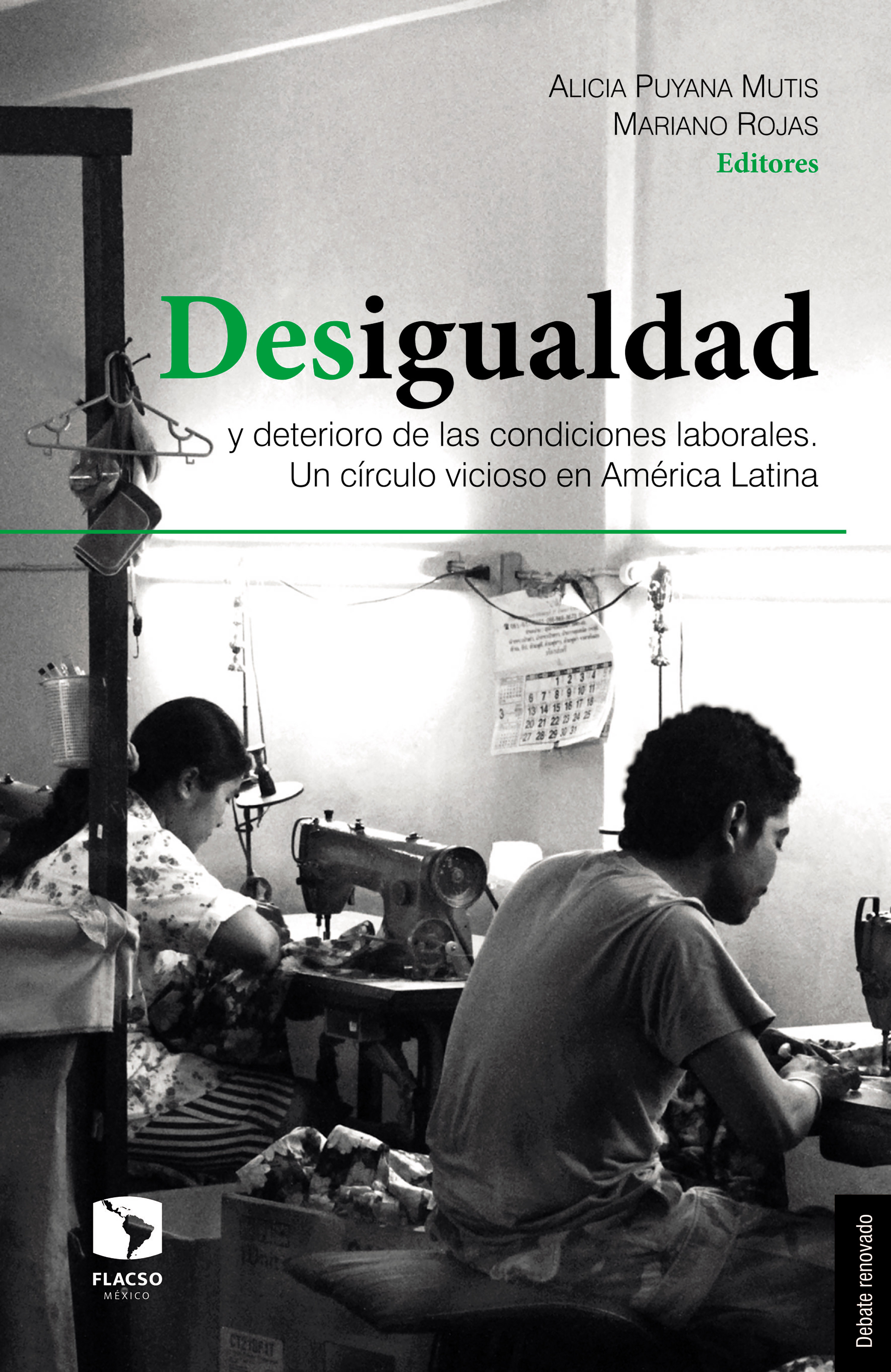 Обложка книги «Desigualdad y deterioro de las condiciones laborales»