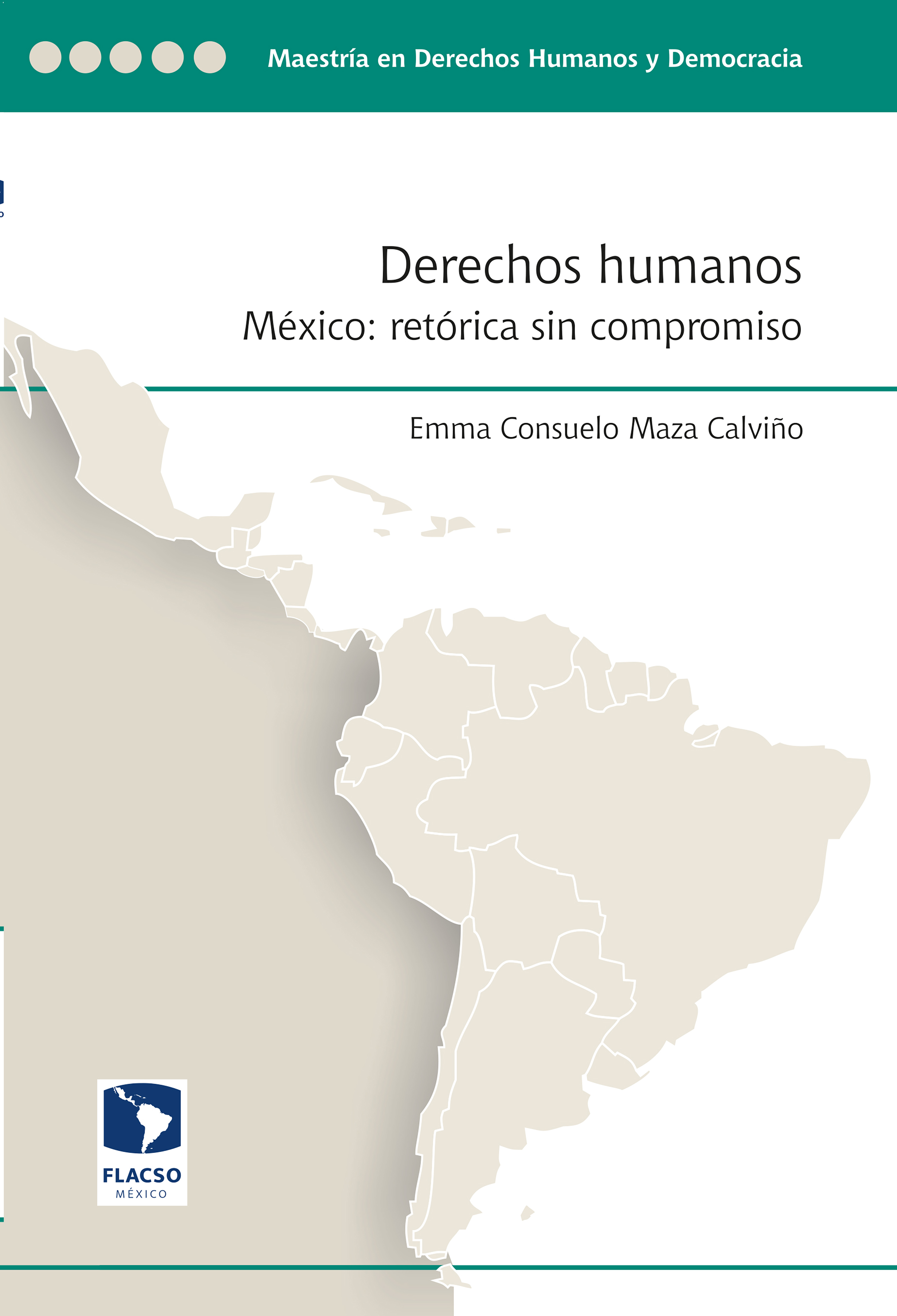 Обложка книги «Derechos humanos. México: Retórica sin compromiso»