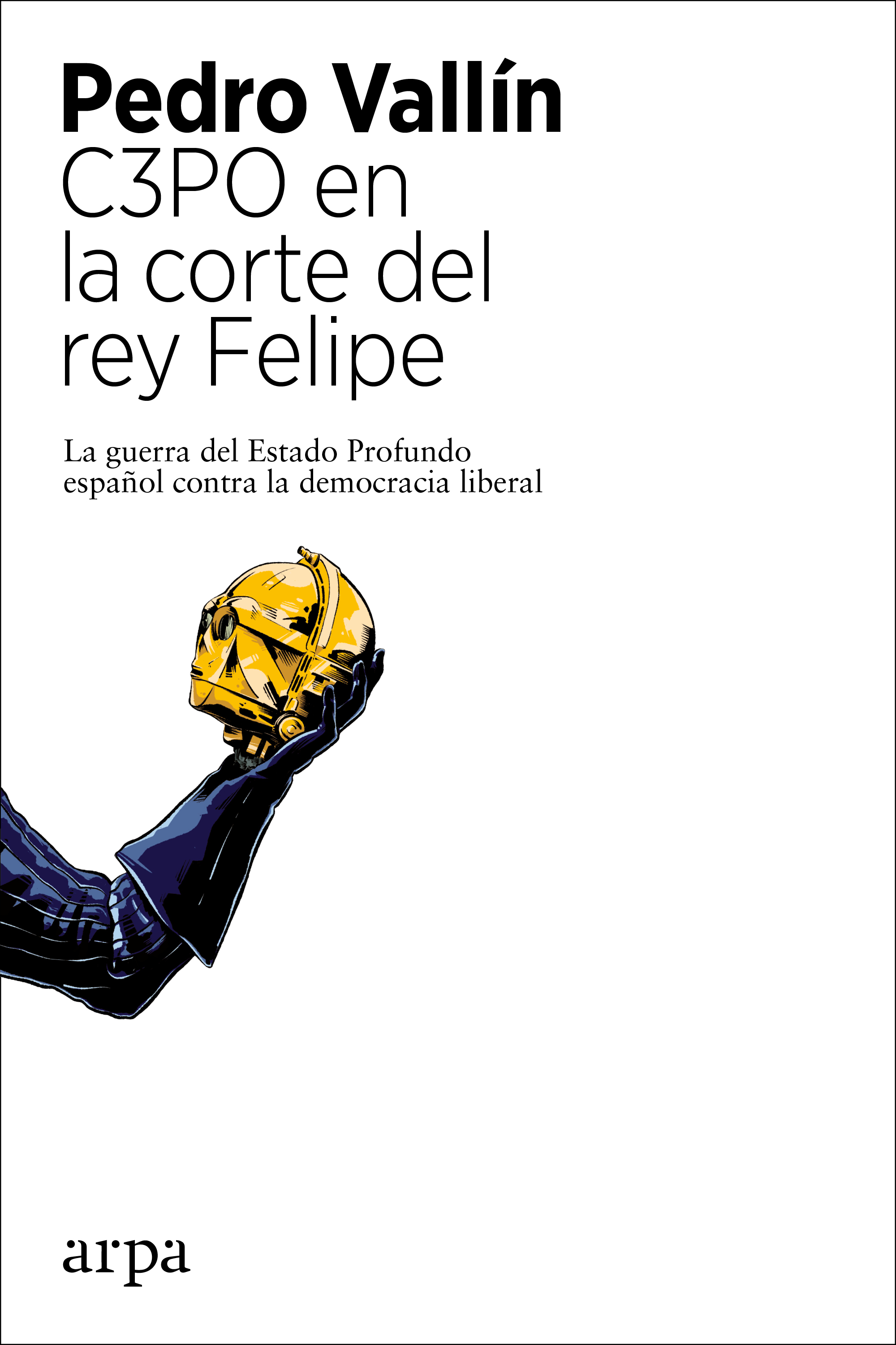 Обложка книги «C3PO en la corte del rey Felipe»
