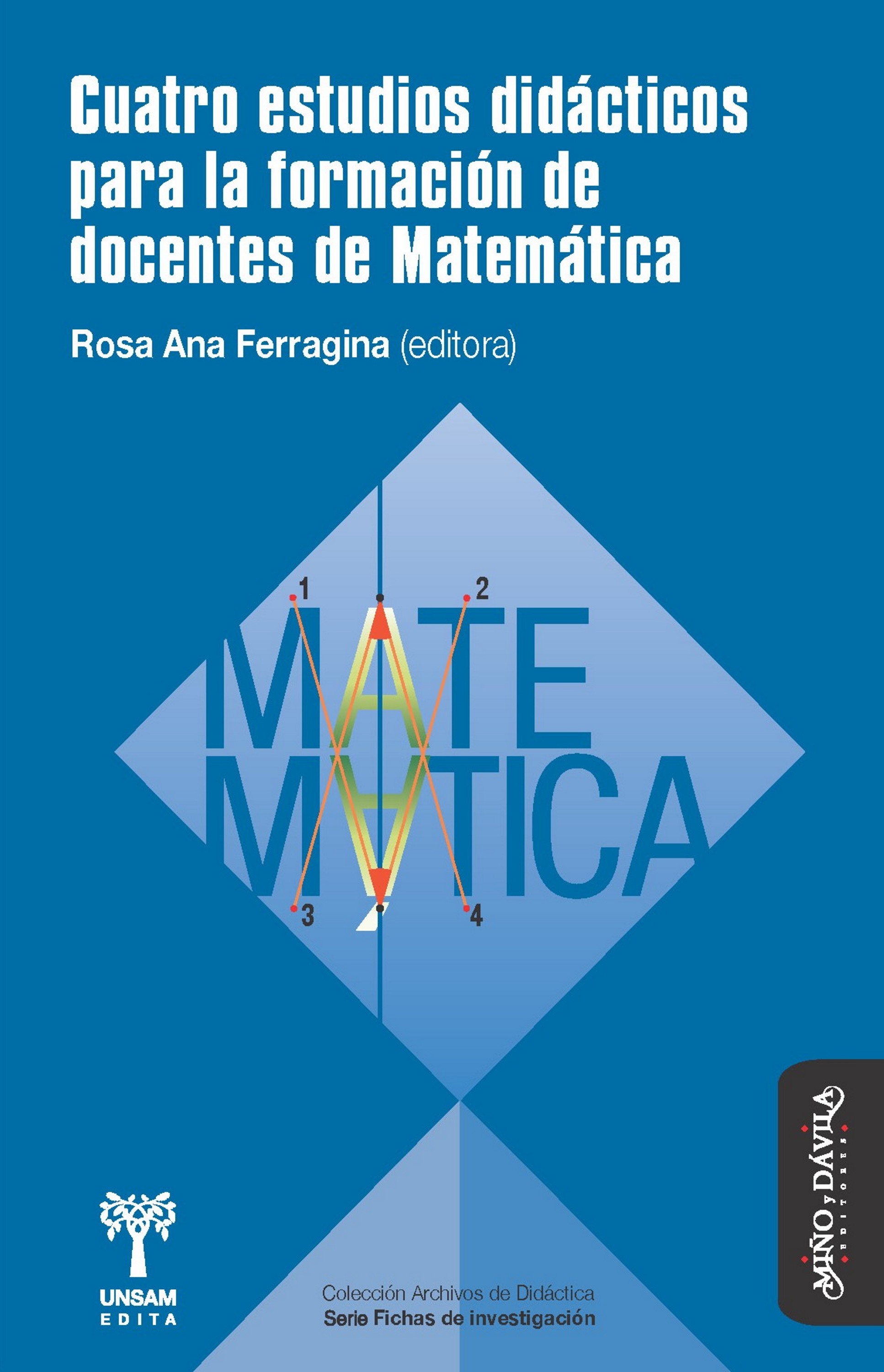 Обложка книги «Cuatro estudios didácticos para la formación de docentes de Matemática»
