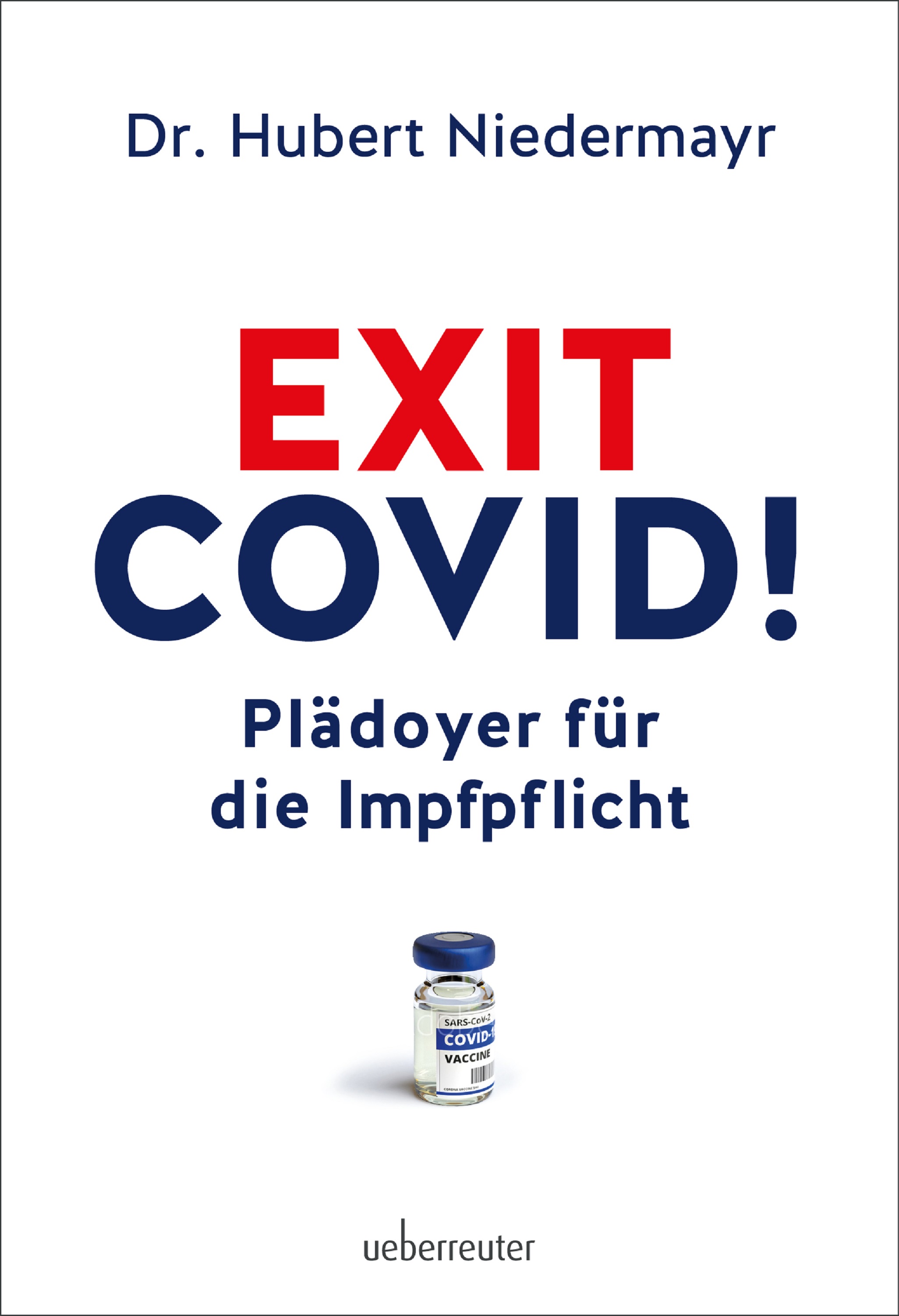 Обложка книги «Exit Covid!»