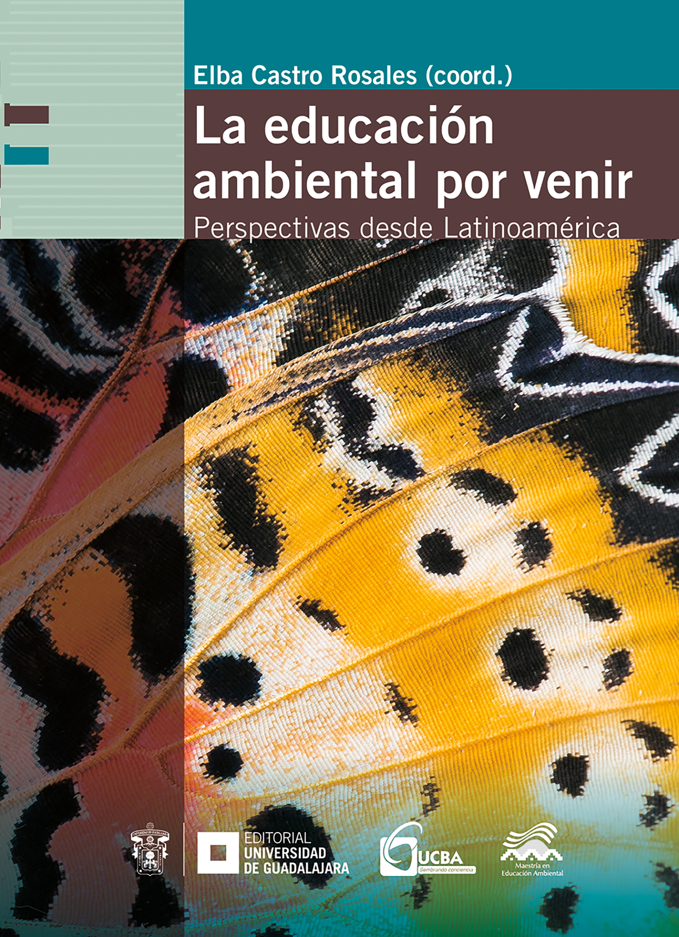 Обложка книги «La educación ambiental por venir»