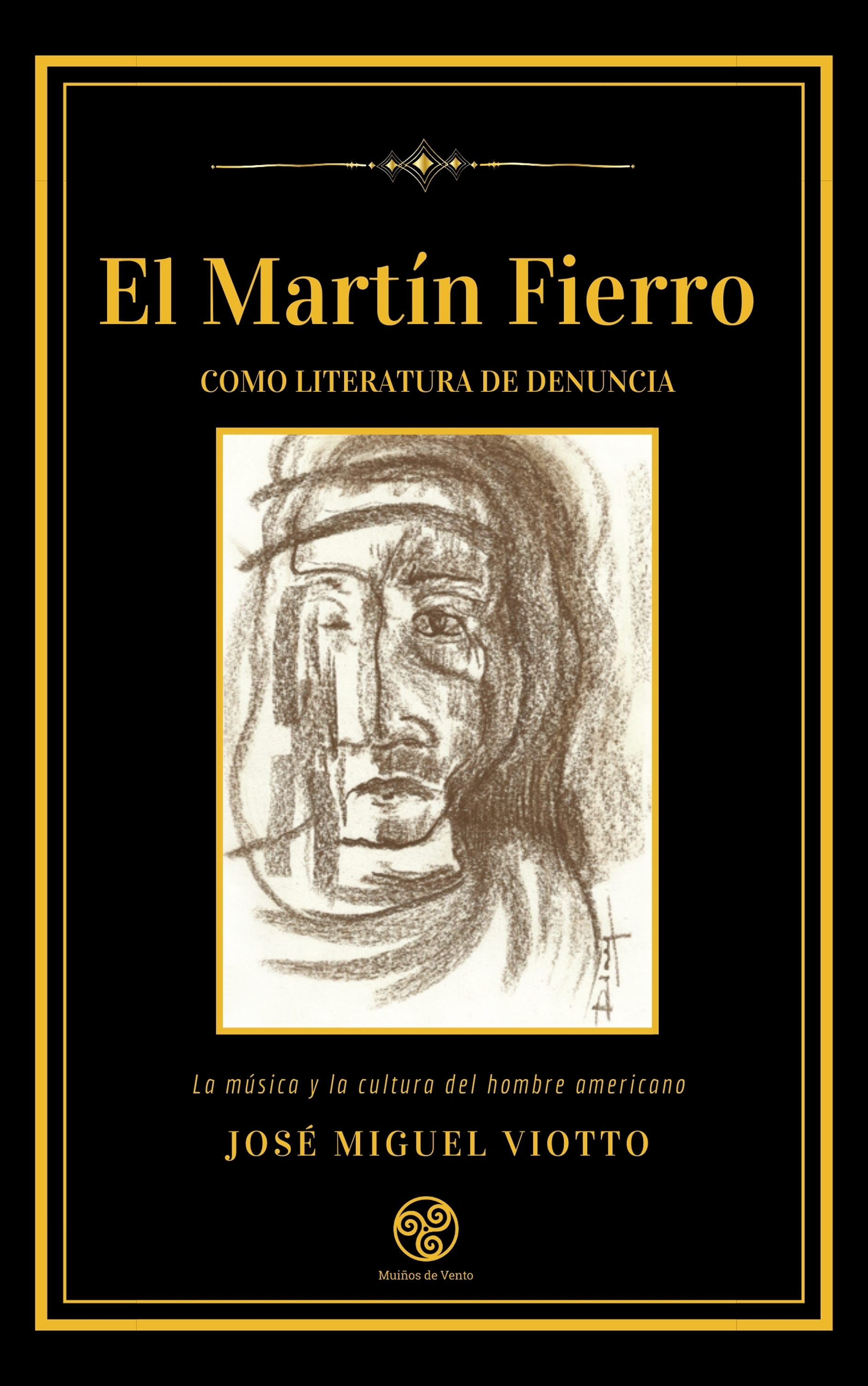 Обложка книги «El Martín Fierro como literatura de denuncia»