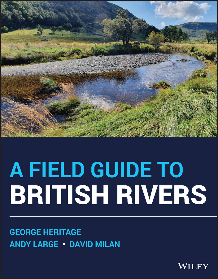 Обложка книги «A Field Guide to British Rivers»