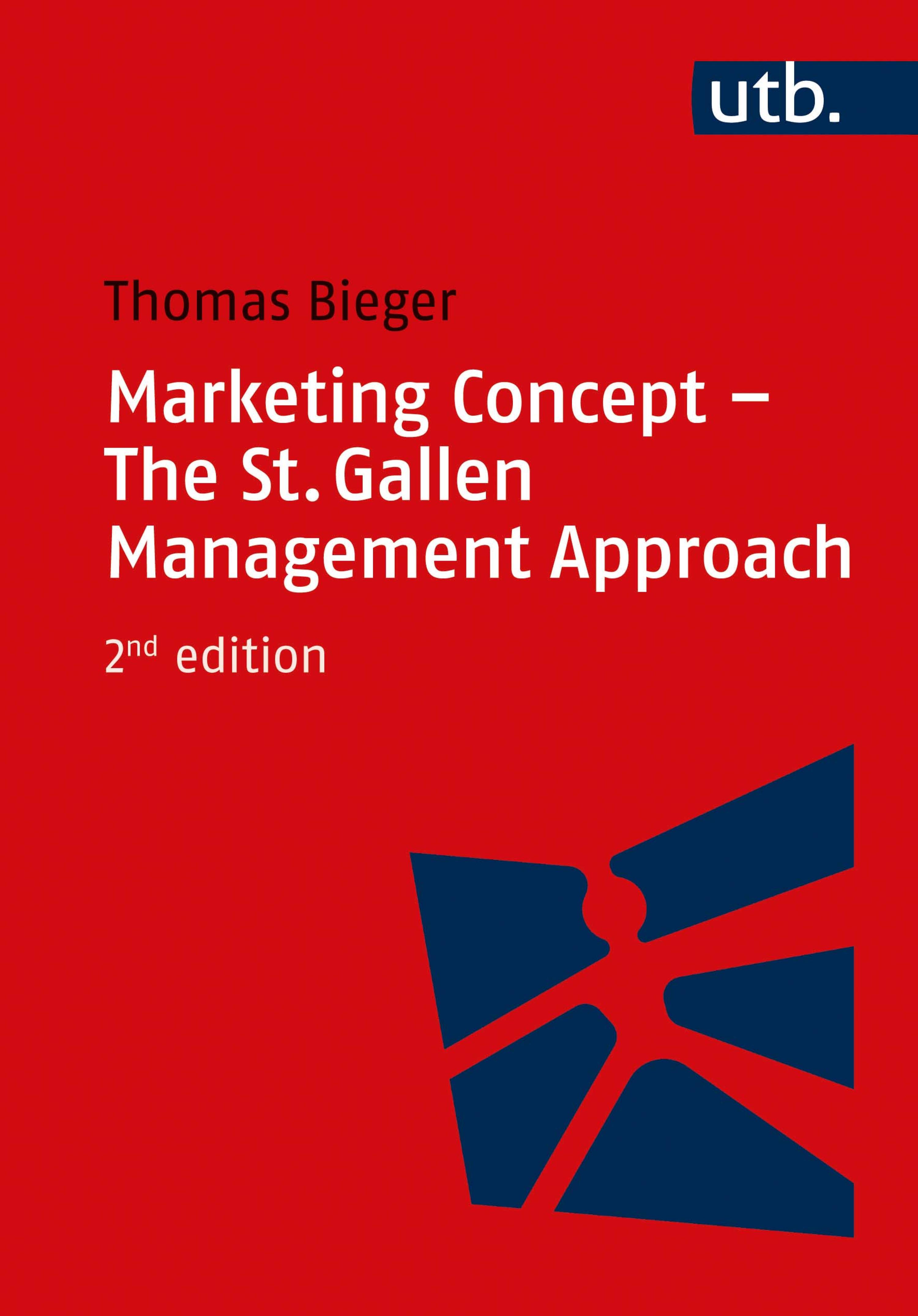 Обложка книги «Marketing Concept - The St. Gallen Management Approach»