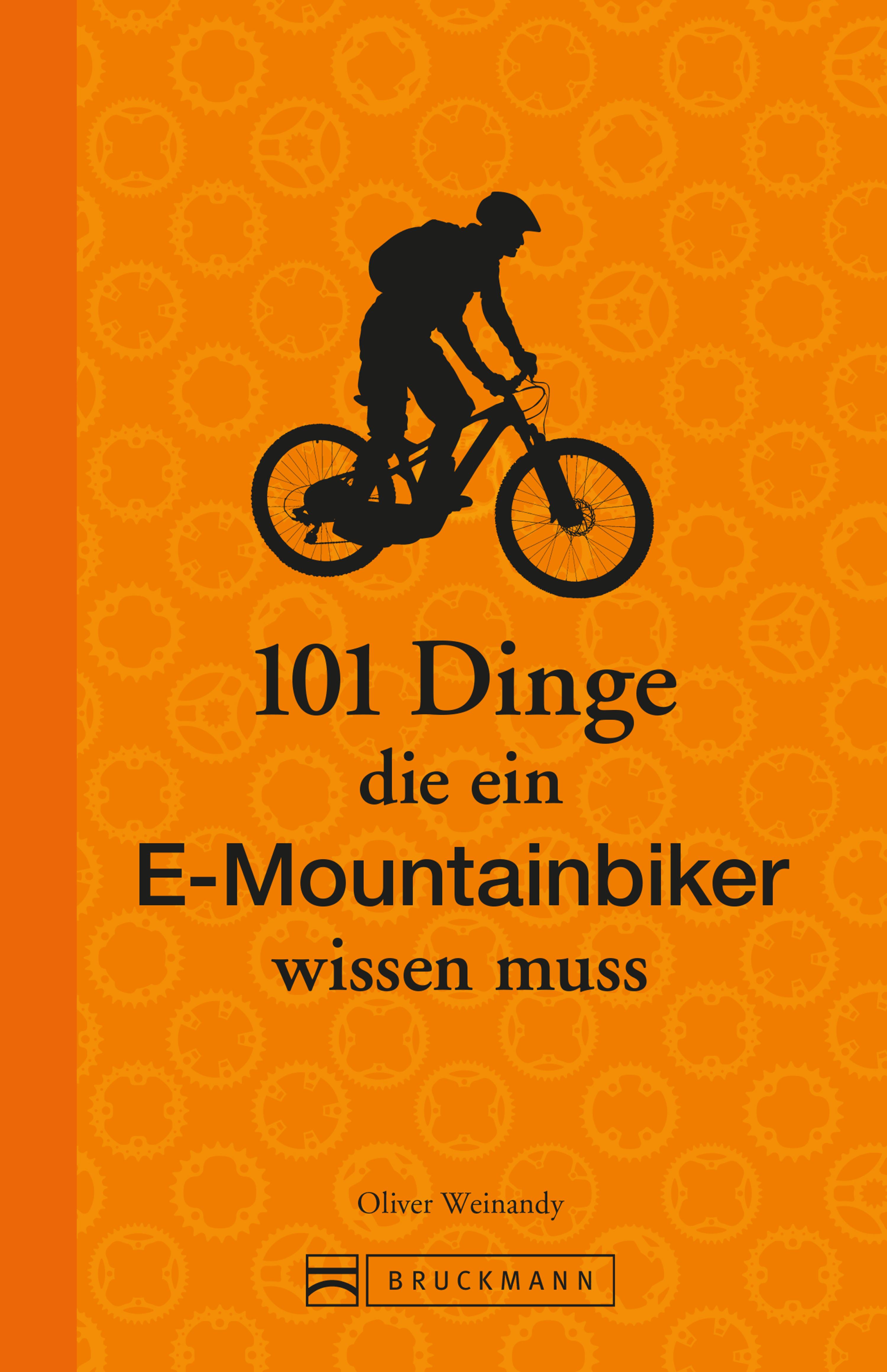 Обложка книги «101 Dinge, die ein E-Mountainbiker wissen muss»