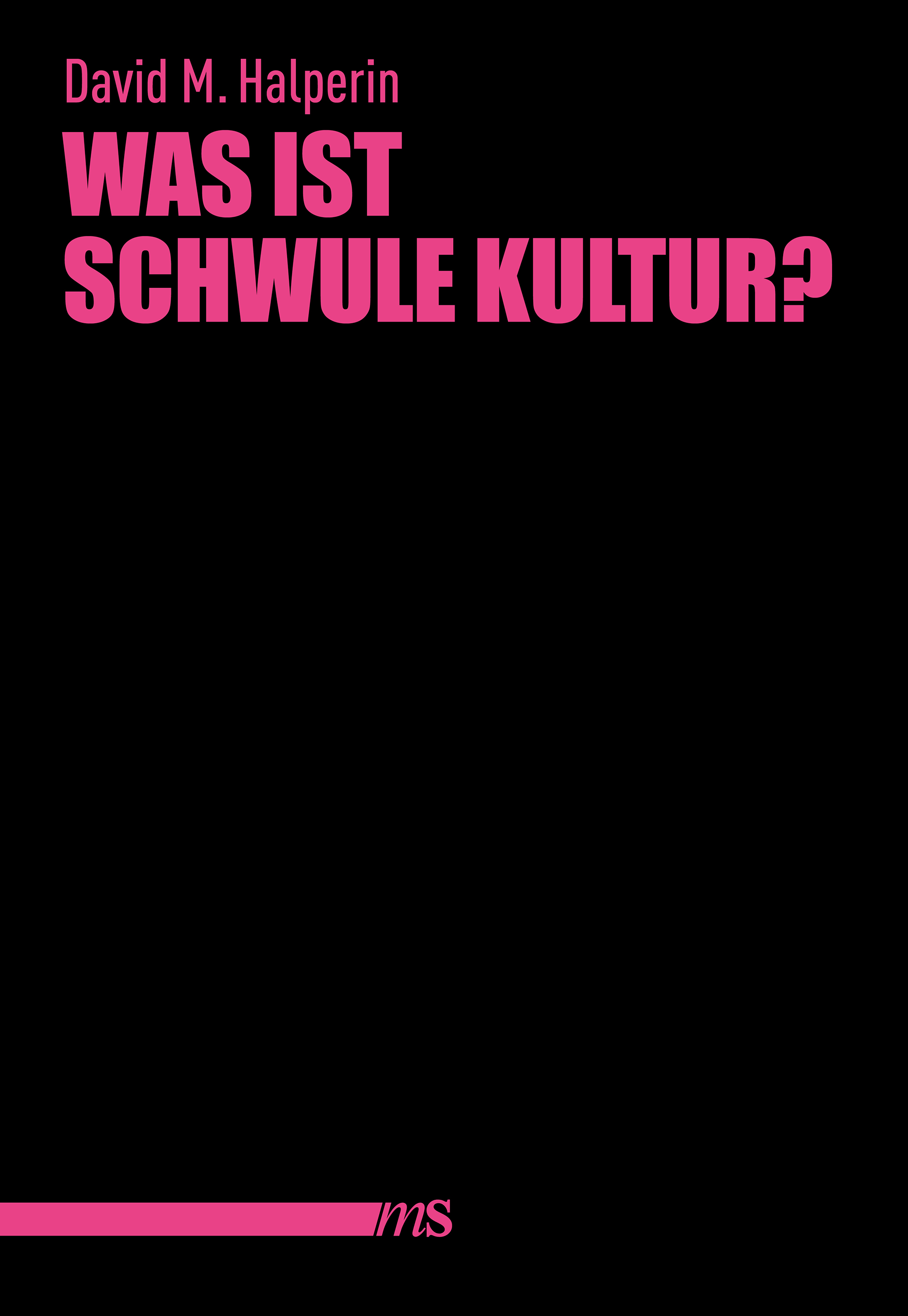 Обложка книги «Was ist schwule Kultur?»