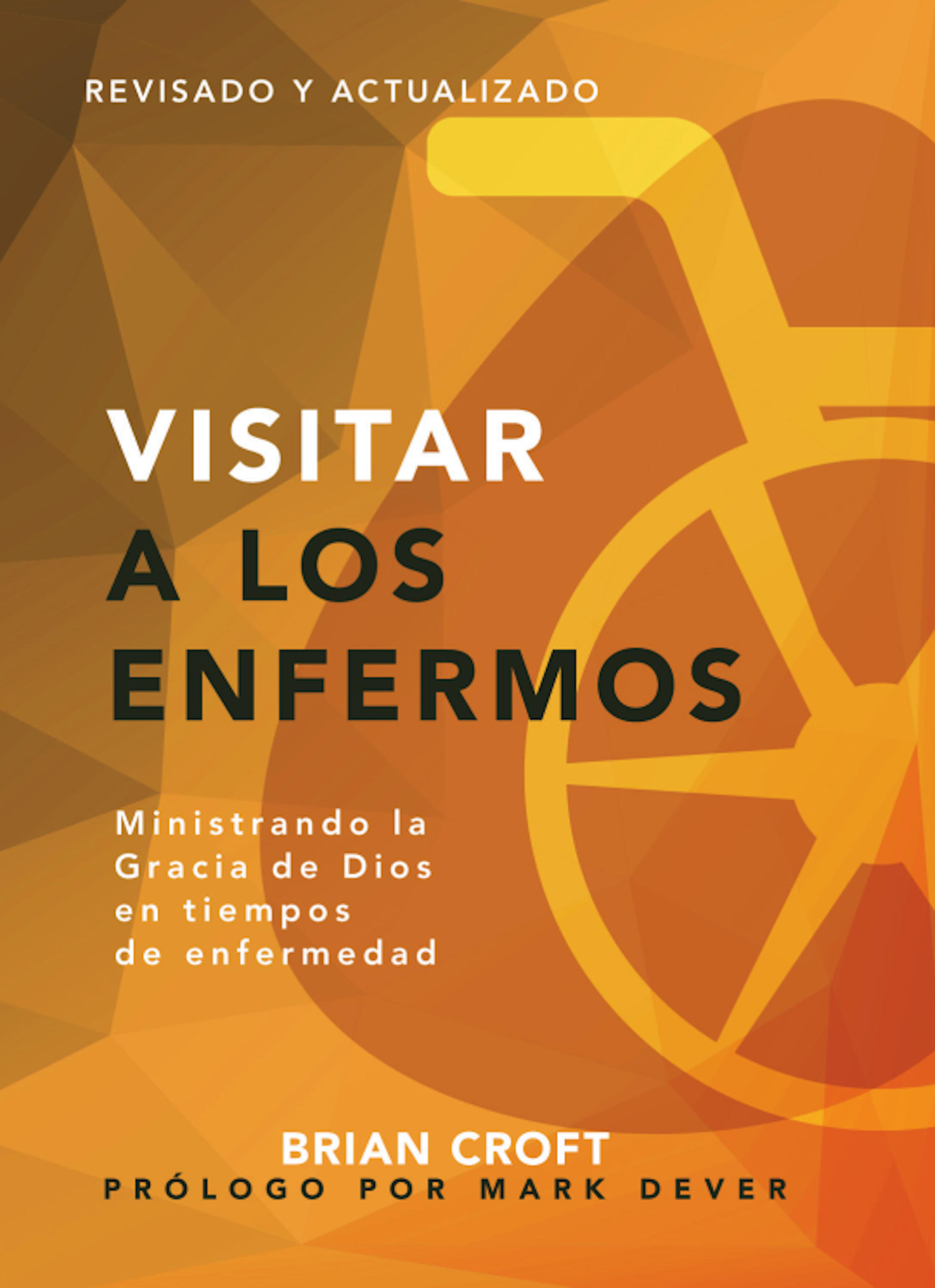 Обложка книги «Visitar a los enfermos»