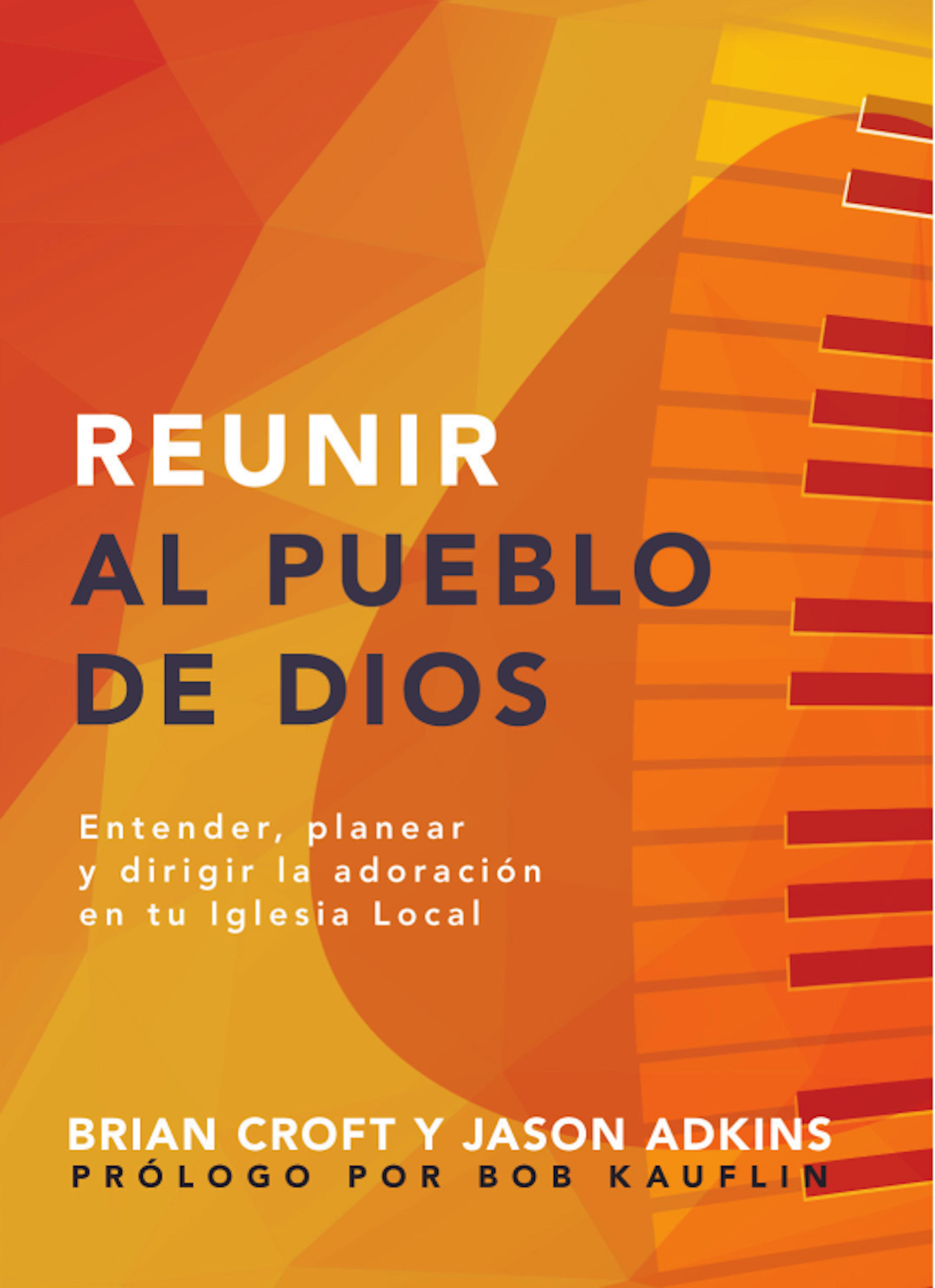 Обложка книги «Reunir al pueblo de Dios»