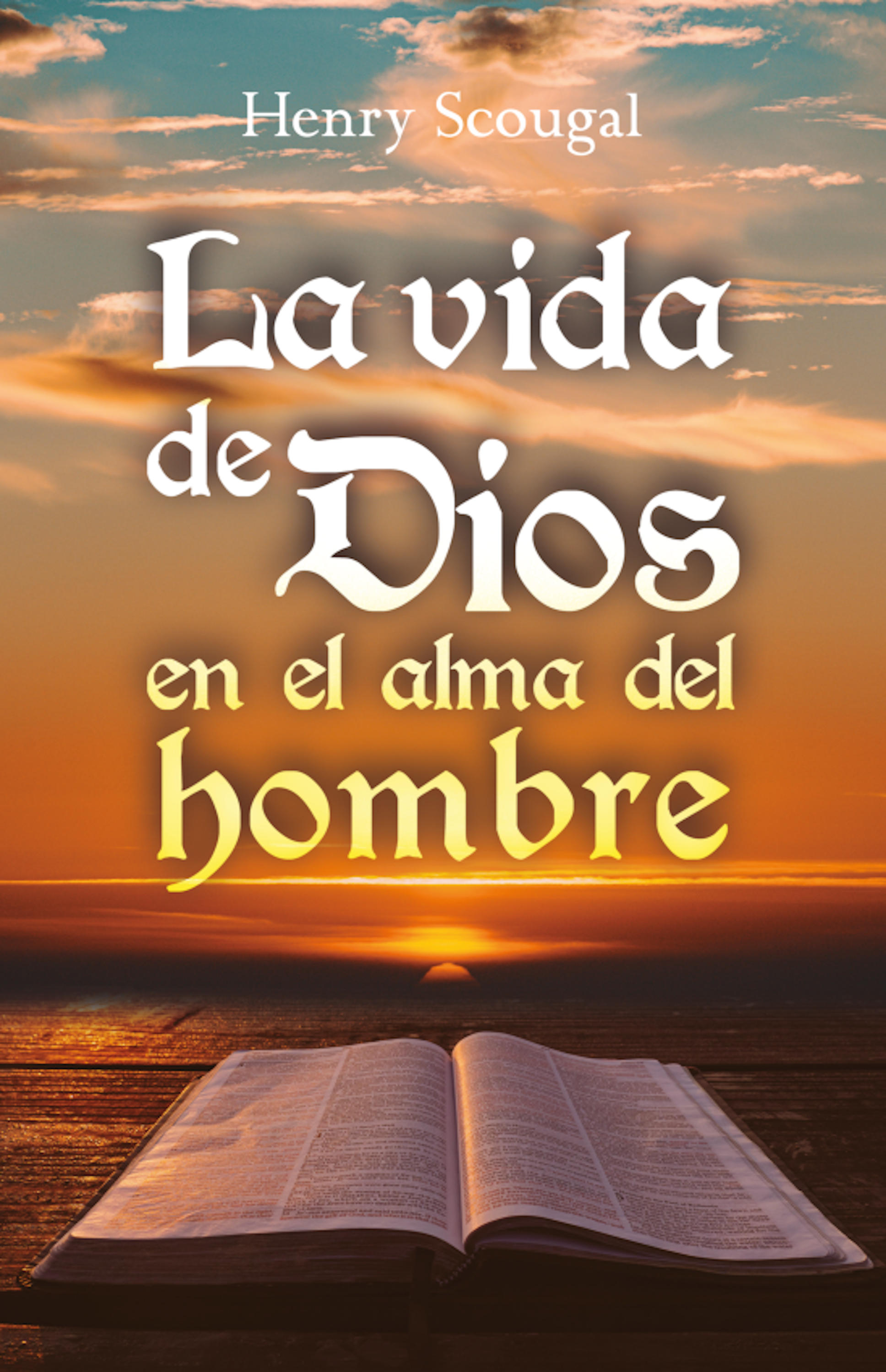 Обложка книги «La vida de Dios en el alma del hombre»