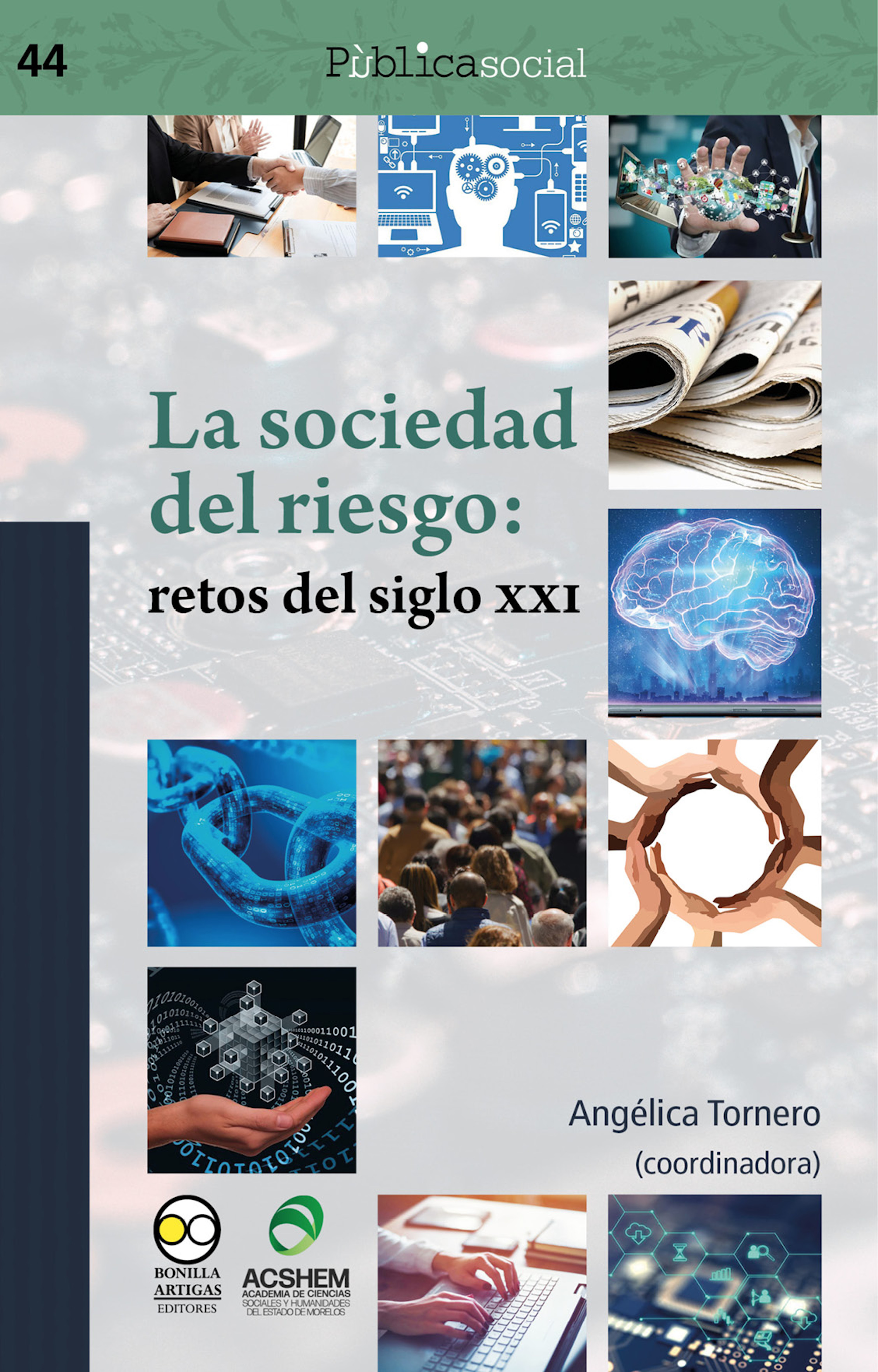 Обложка книги «La sociedad del riesgo: retos del siglo XXI»