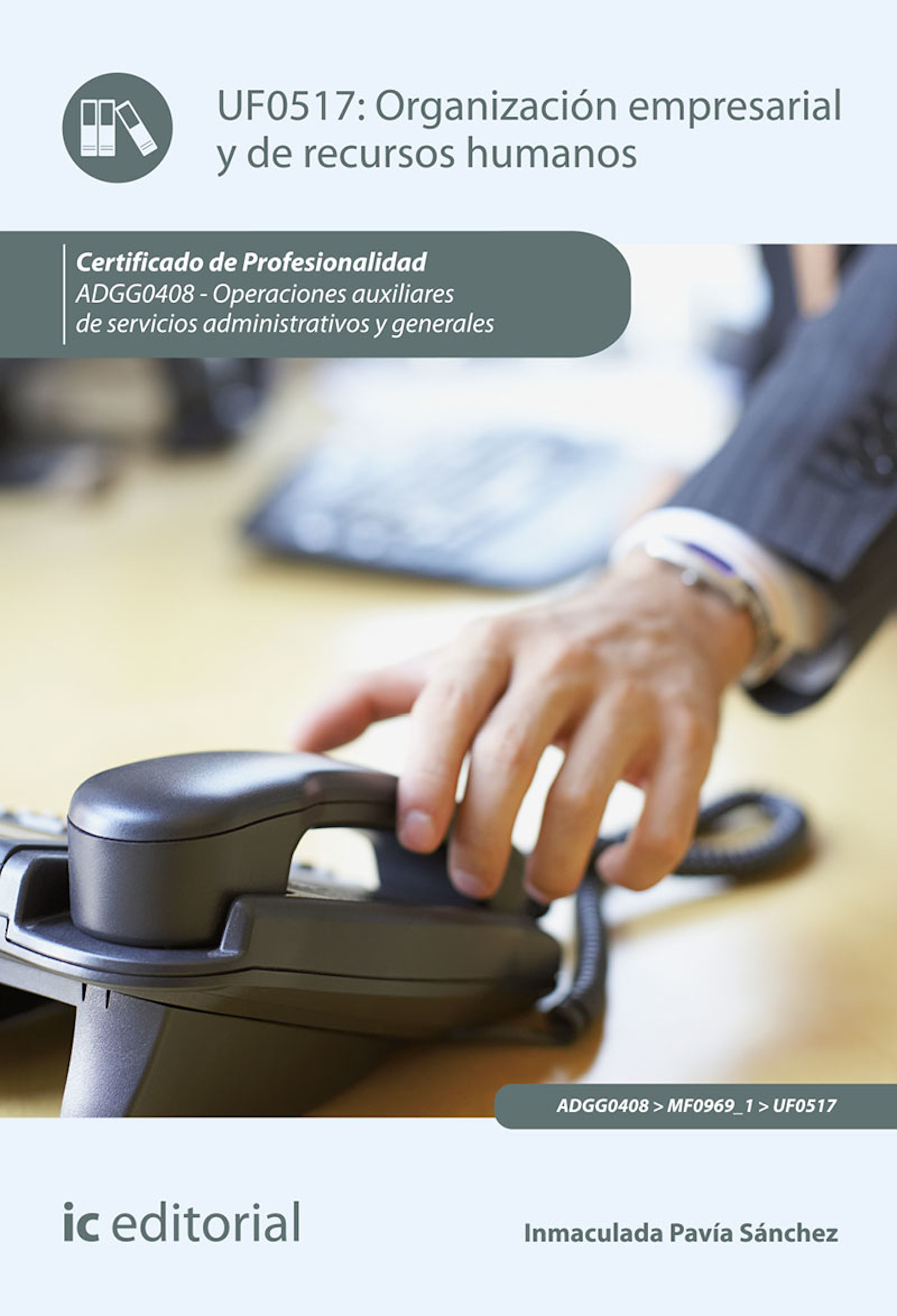 Обложка книги «Organización empresarial y de recursos humanos. ADGG0408»