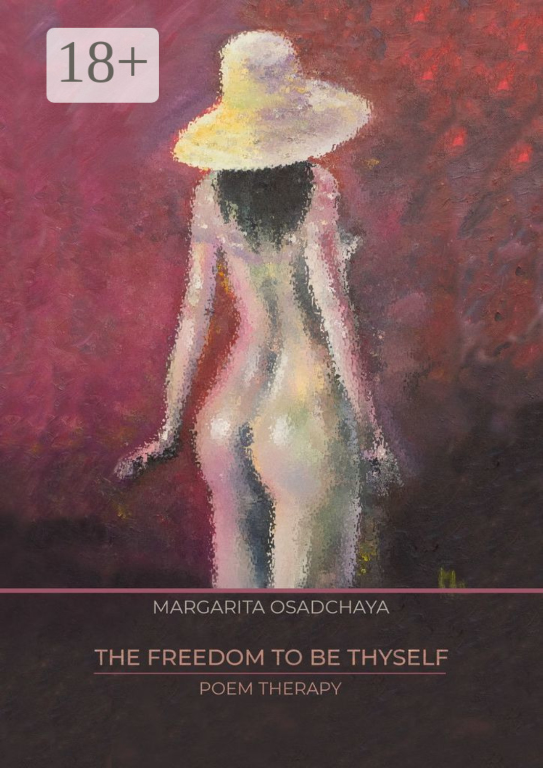 Обложка книги «The Freedom to be Thyself. Poem therapy»