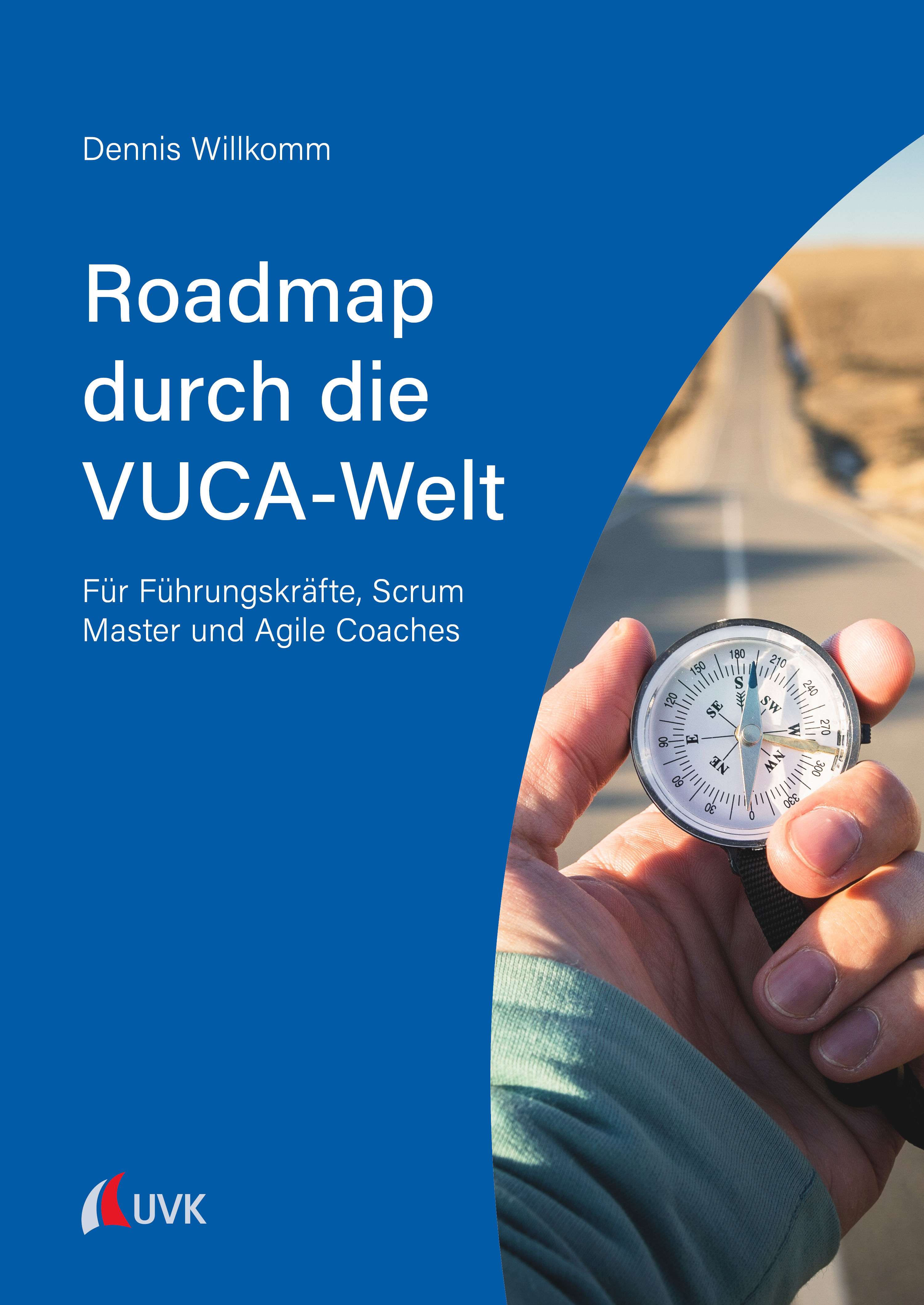 Обложка книги «Roadmap durch die VUCA-Welt»