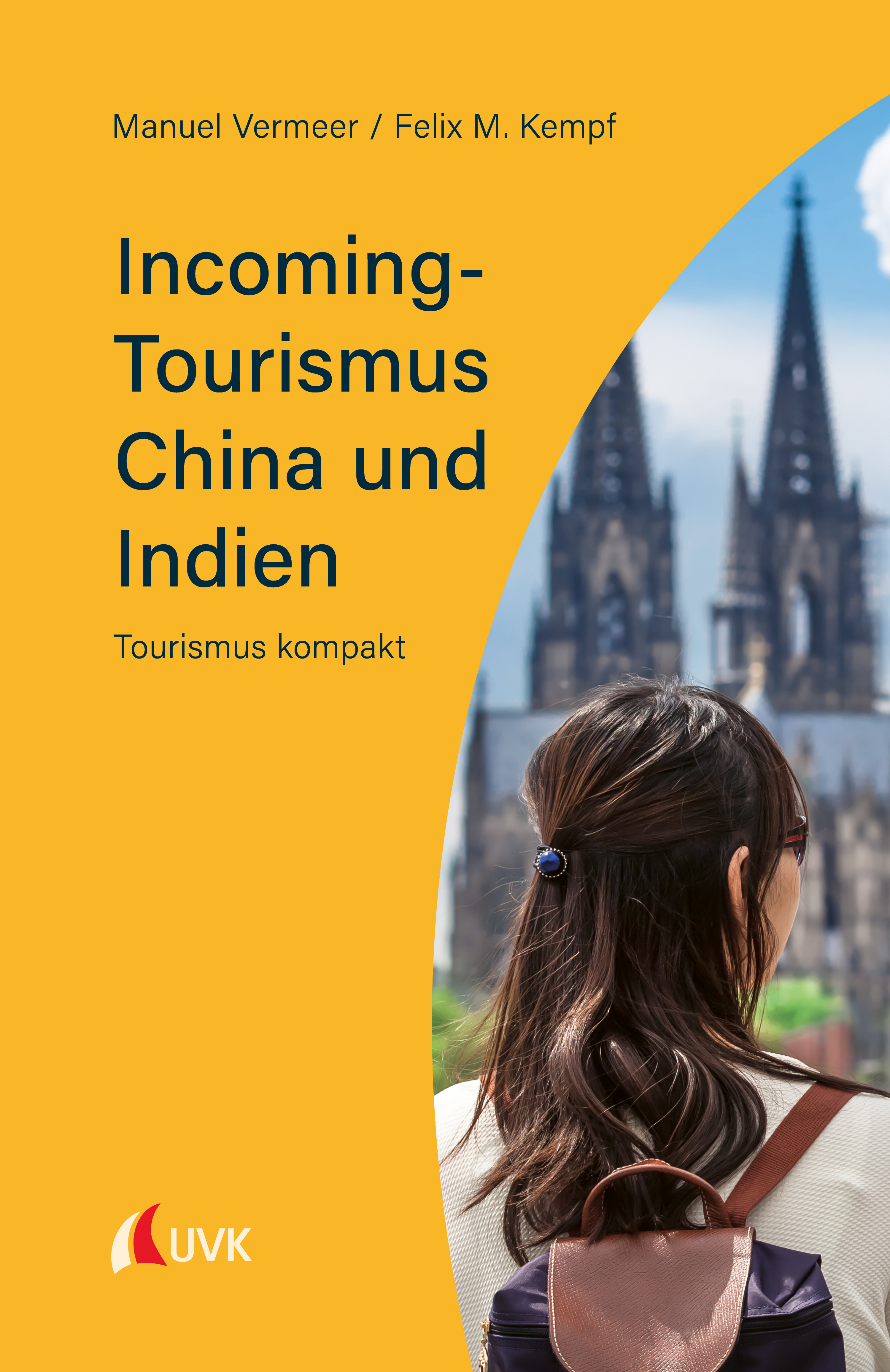 Обложка книги «Incoming-Tourismus China und Indien»