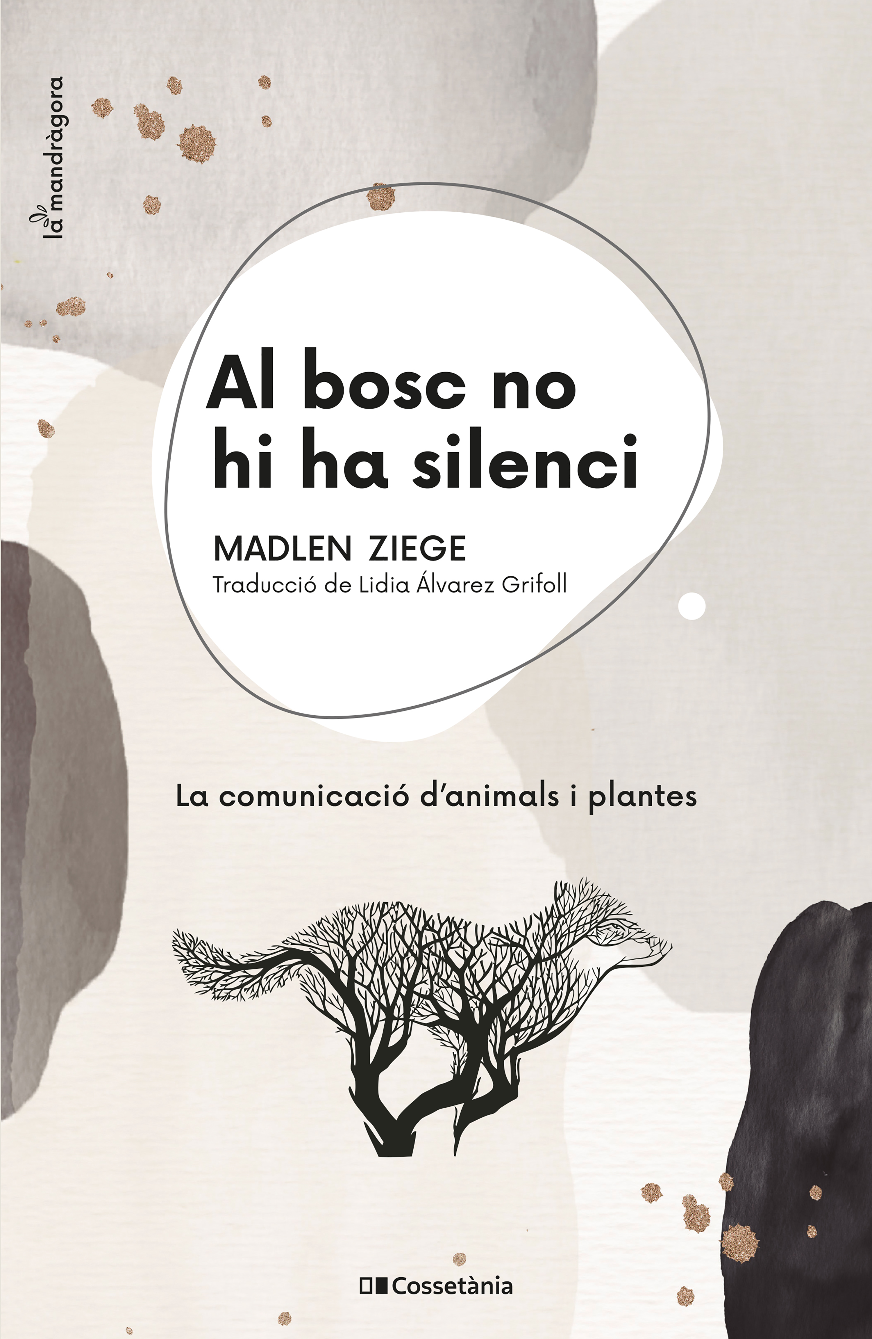 Обложка книги «Al bosc no hi ha silenci»