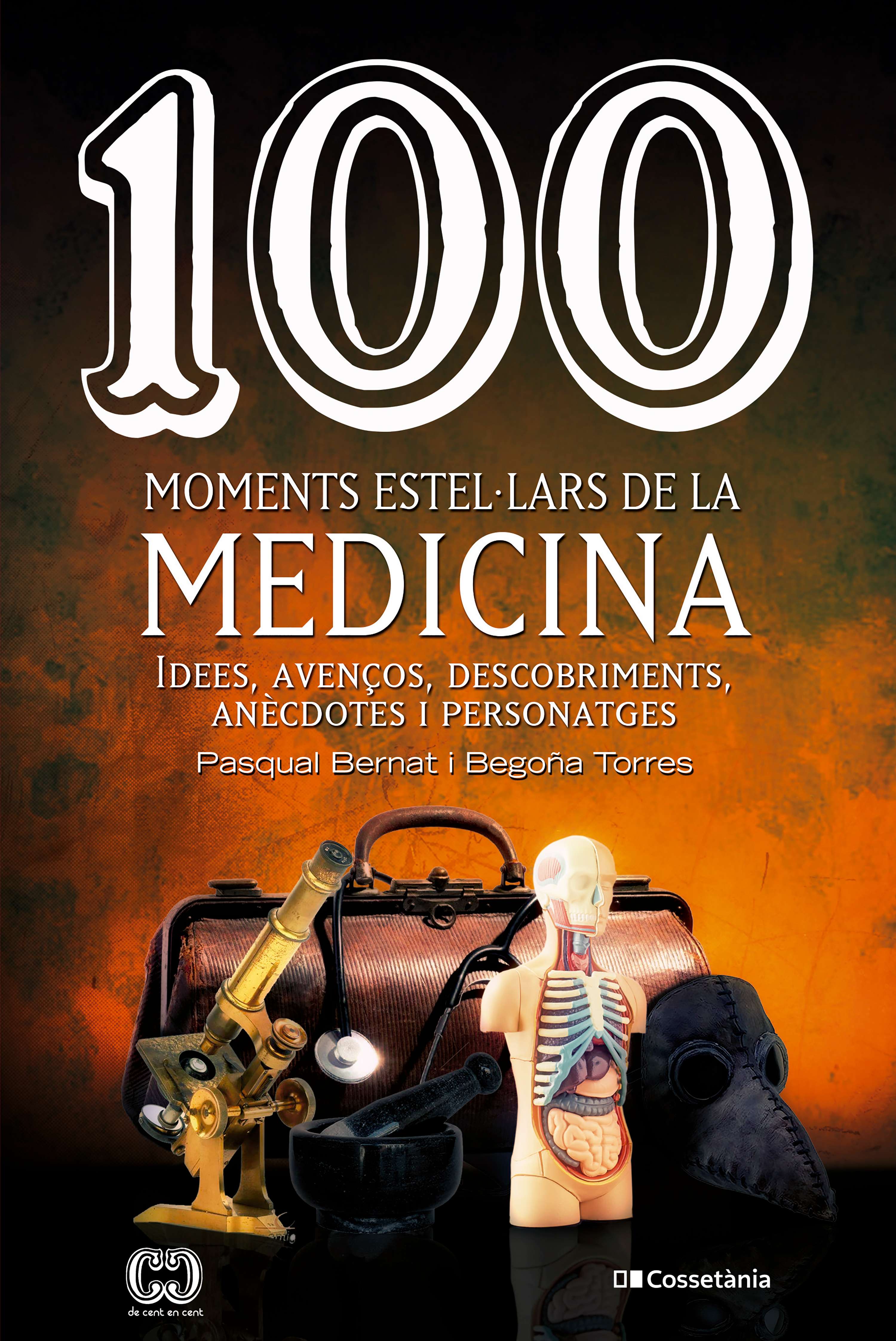 Обложка книги «100 moments estel·lars de la medicina»