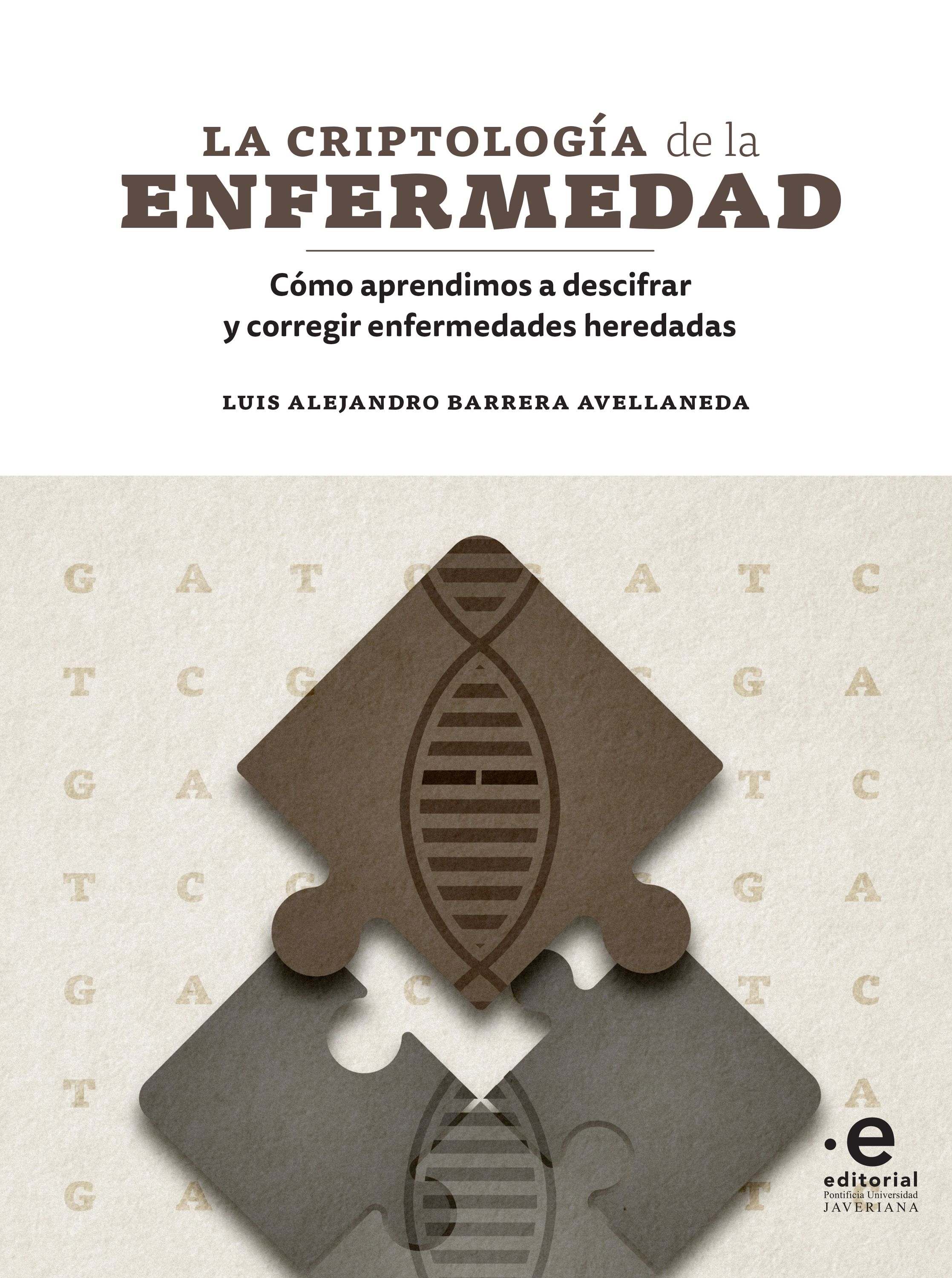 Обложка книги «La criptología de la enfermedad»