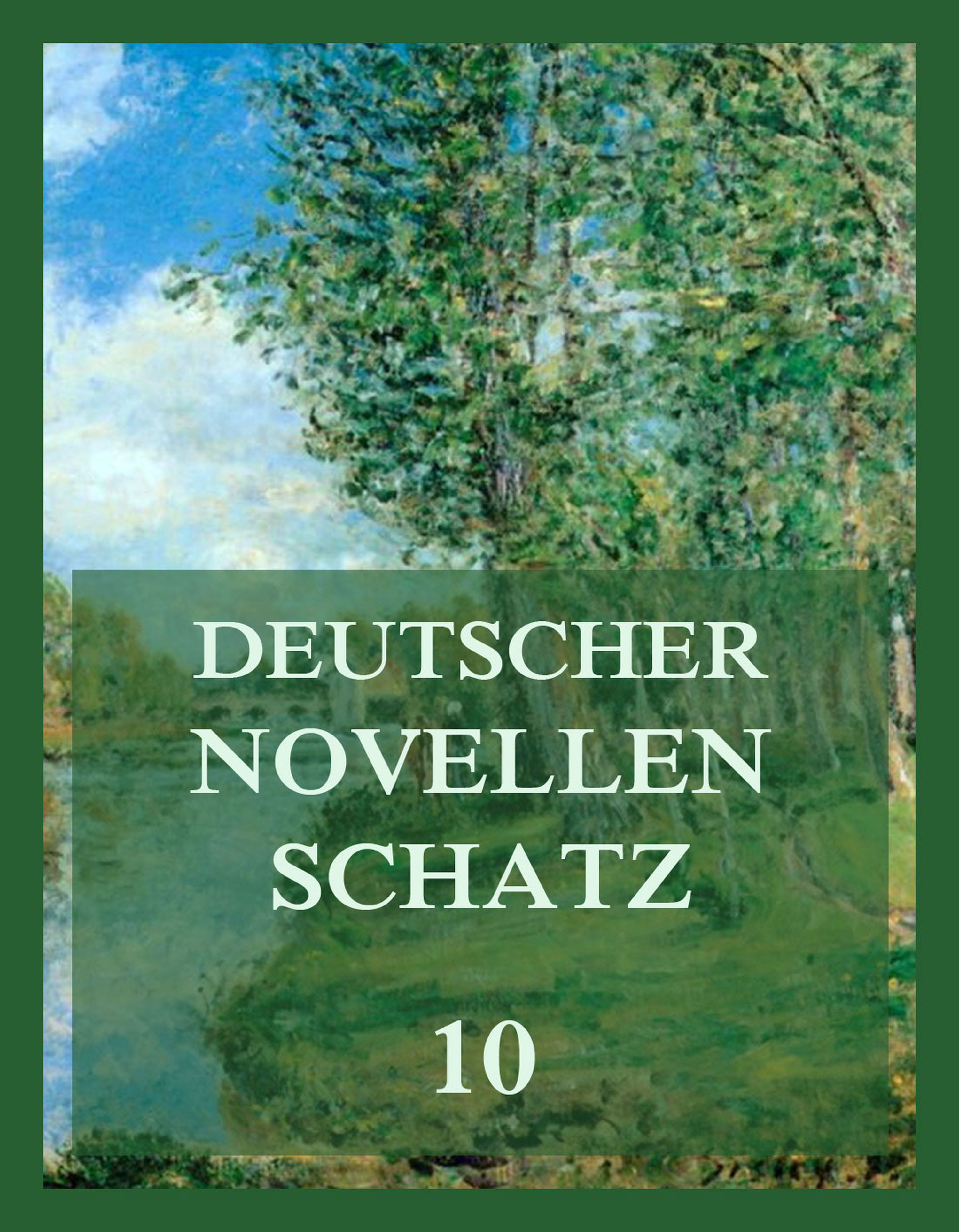 Обложка книги «Deutscher Novellenschatz 10»