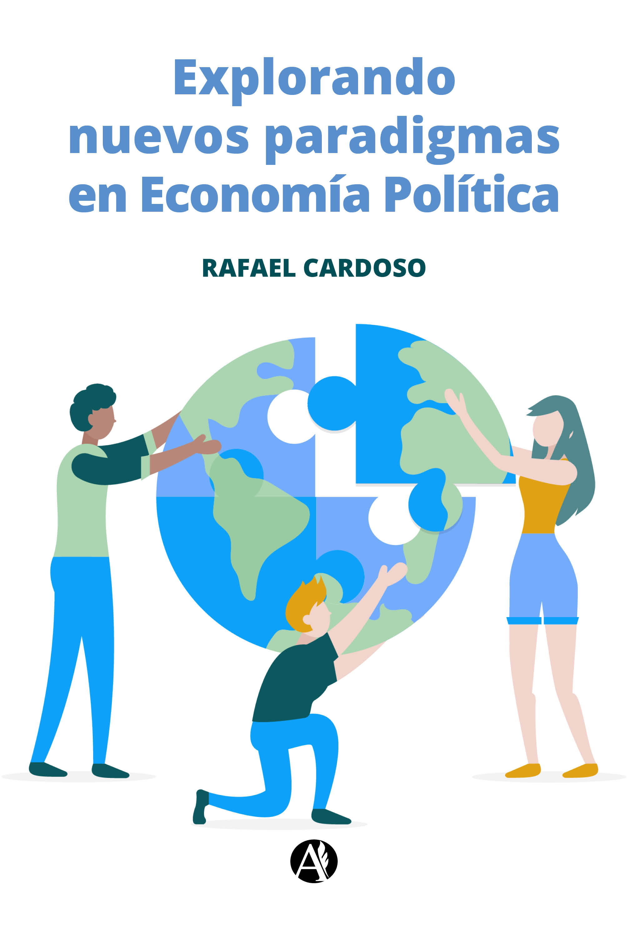 Обложка книги «Explorando nuevos paradigmas en Economía Política»