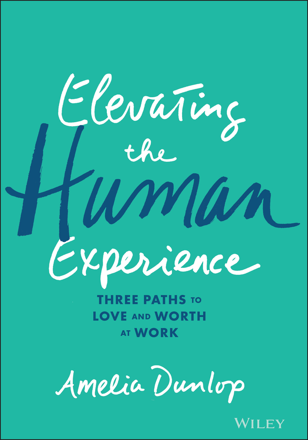 Обложка книги «Elevating the Human Experience»