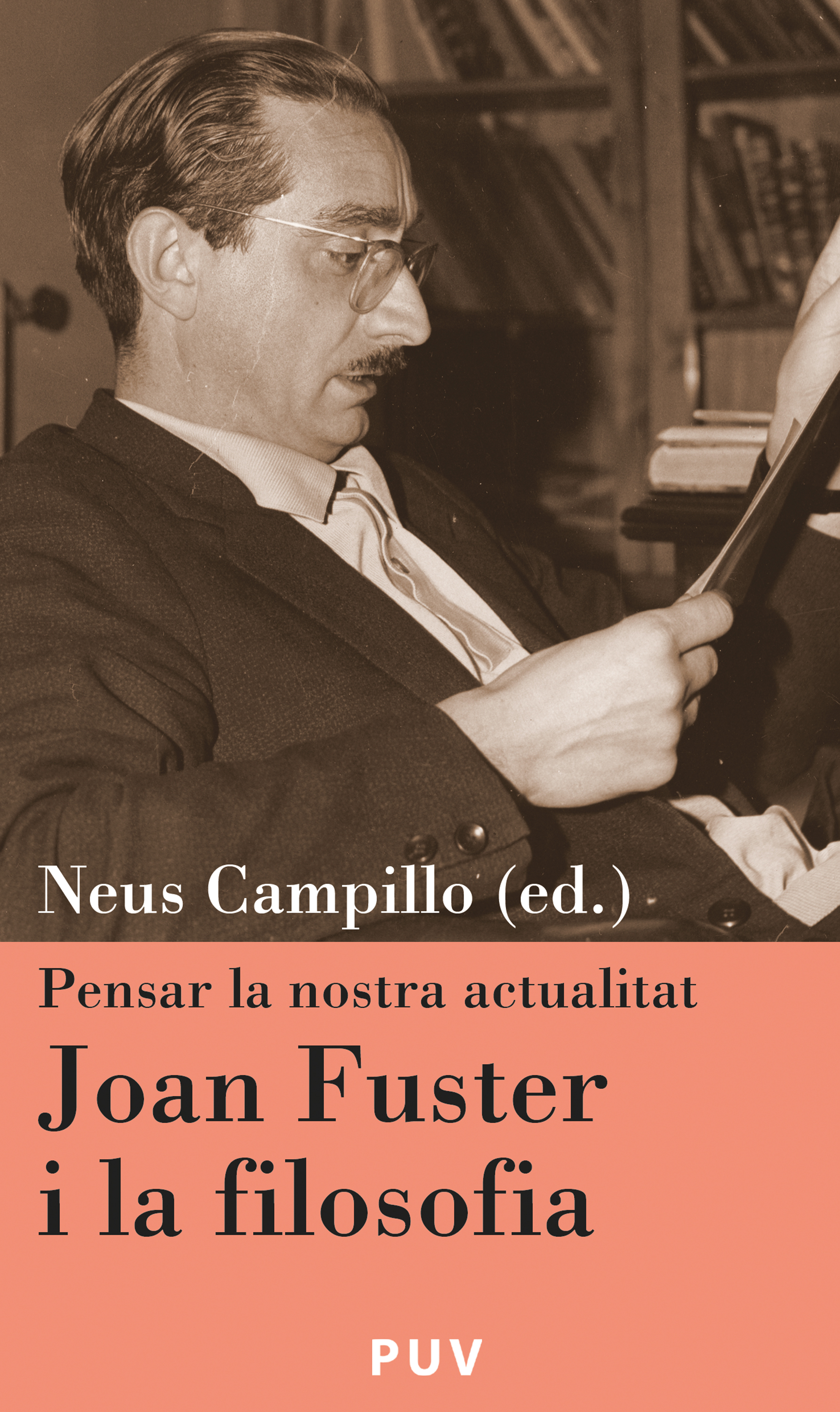 Обложка книги «Joan Fuster i la filosofia»