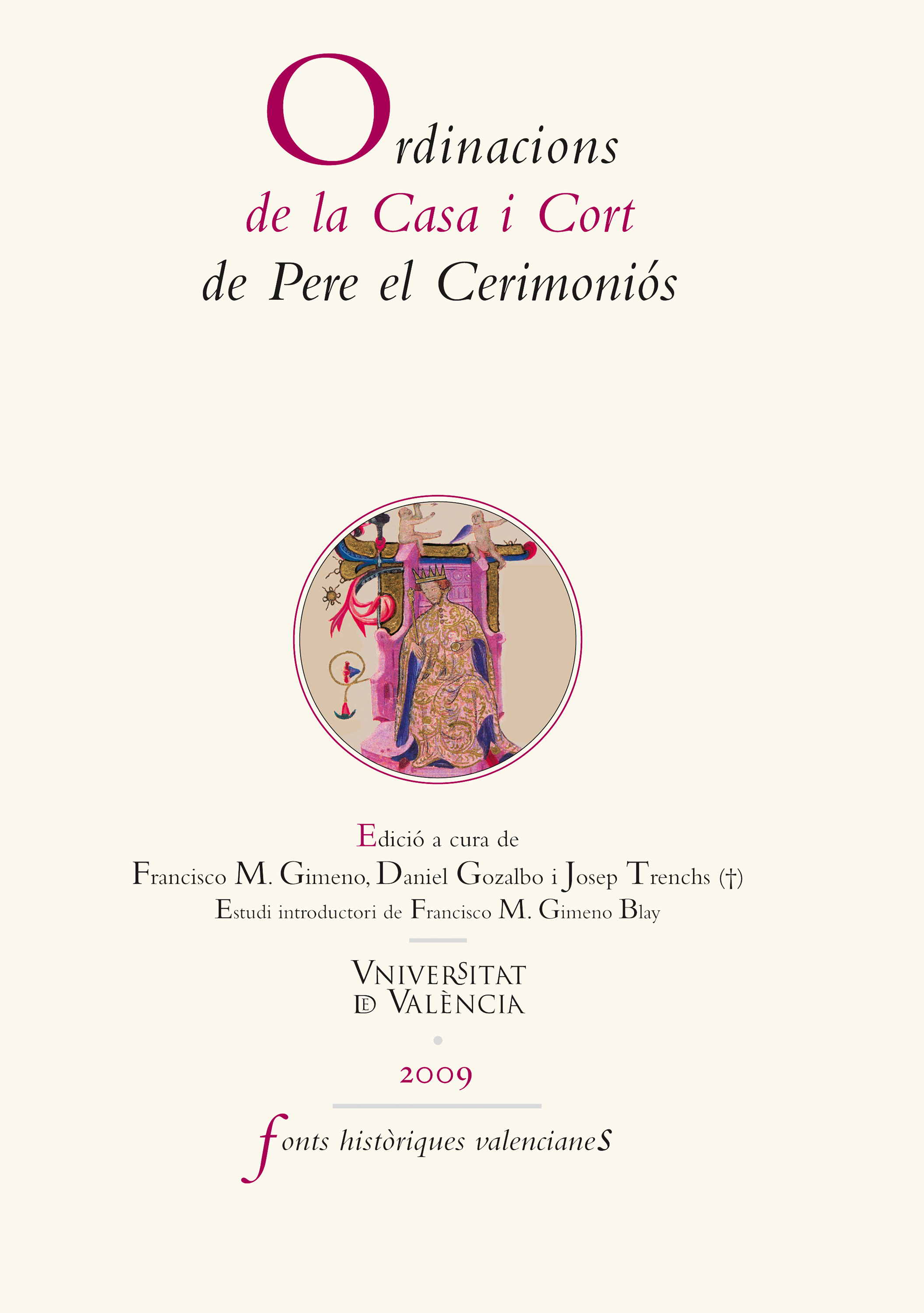 Обложка книги «Ordinacions de la Casa i Cort de Pere el Ceremoniós»