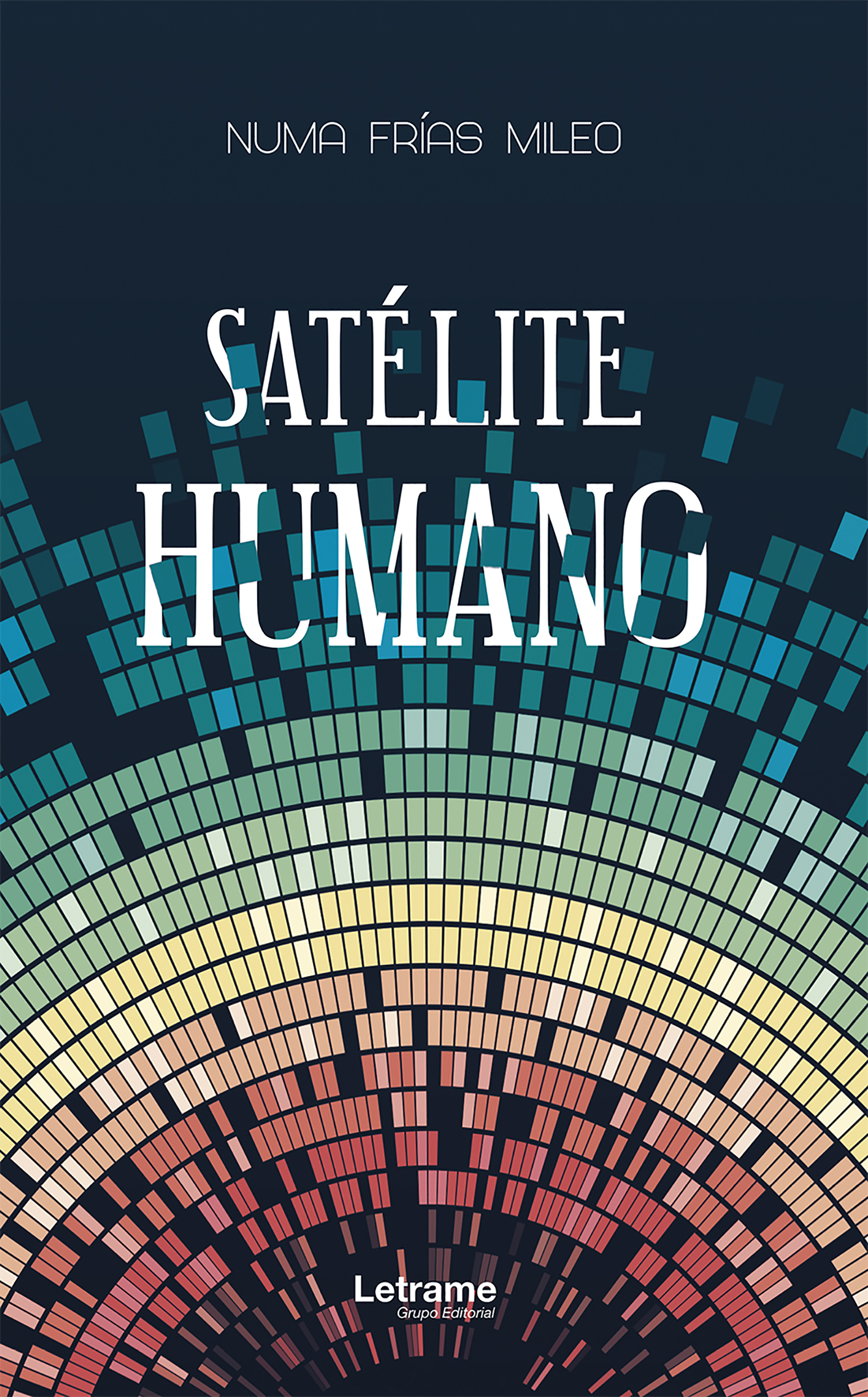 Обложка книги «Satélite humano»