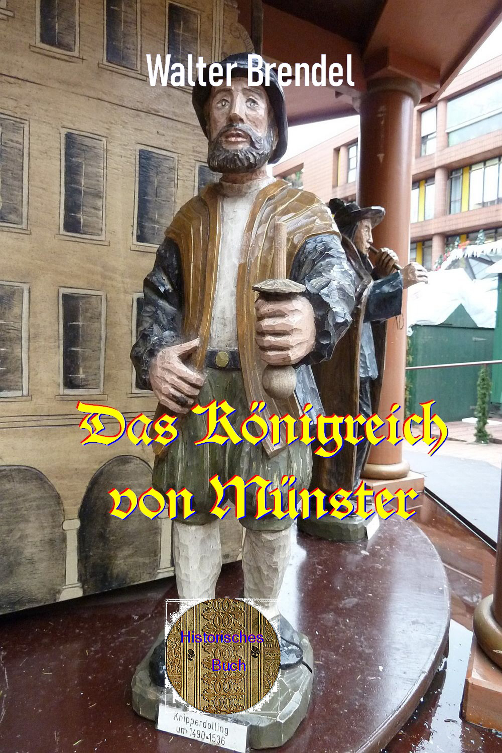 Обложка книги «Das Königreich von Münster»