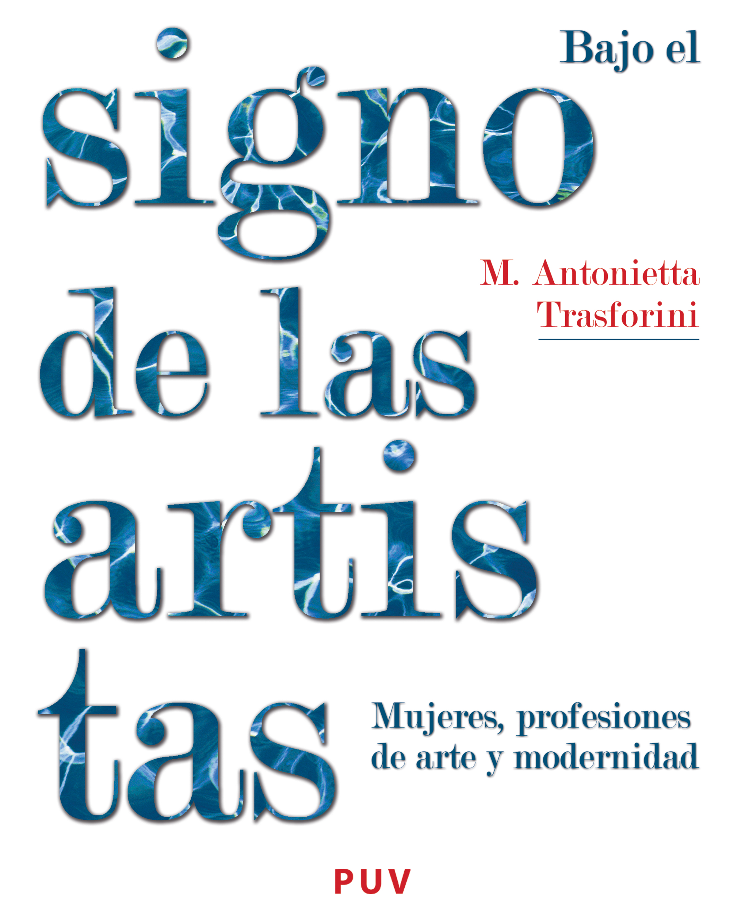 Обложка книги «Bajo el signo de las artistas»