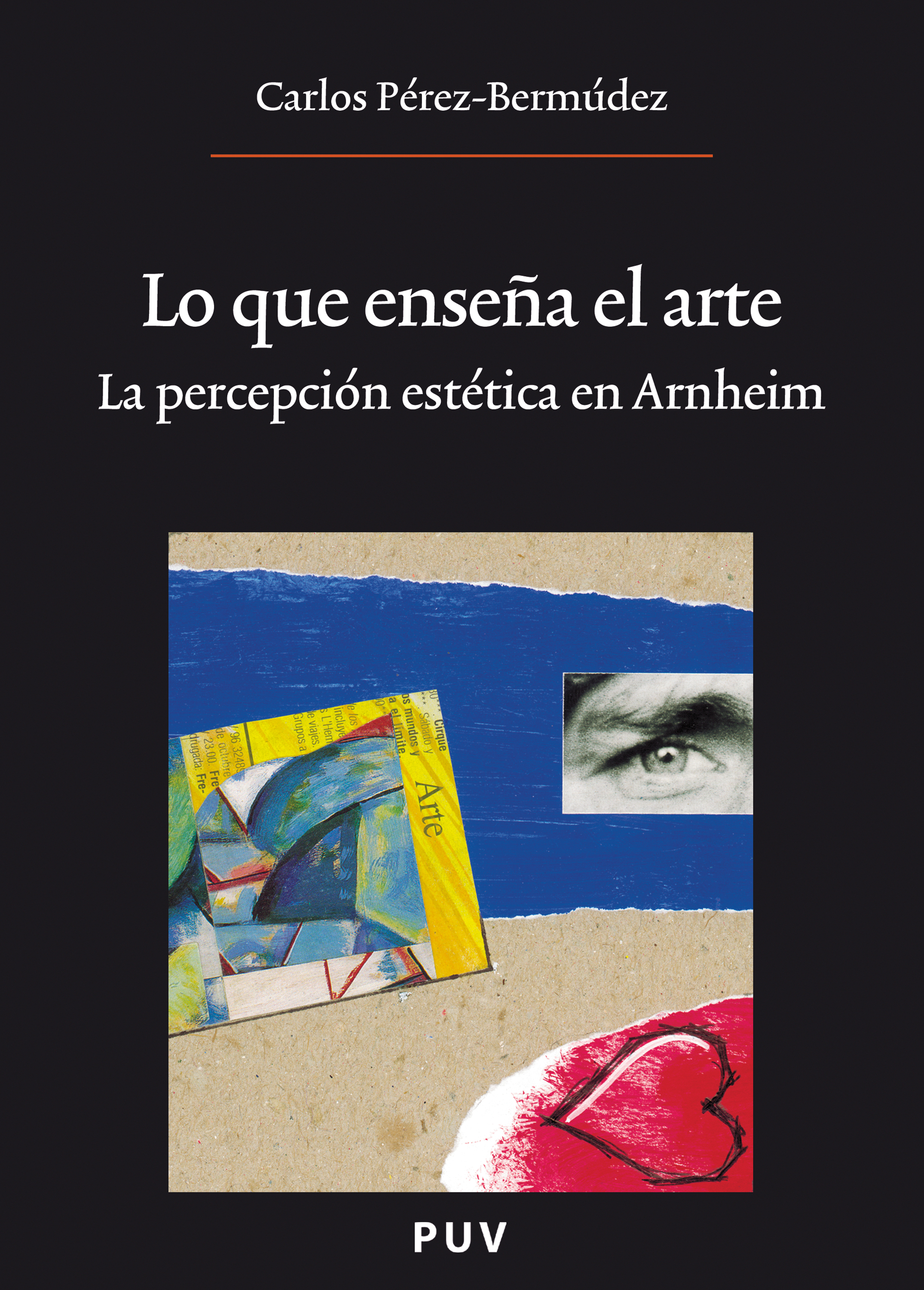 Обложка книги «Lo que enseña el arte, (2a ed.)»