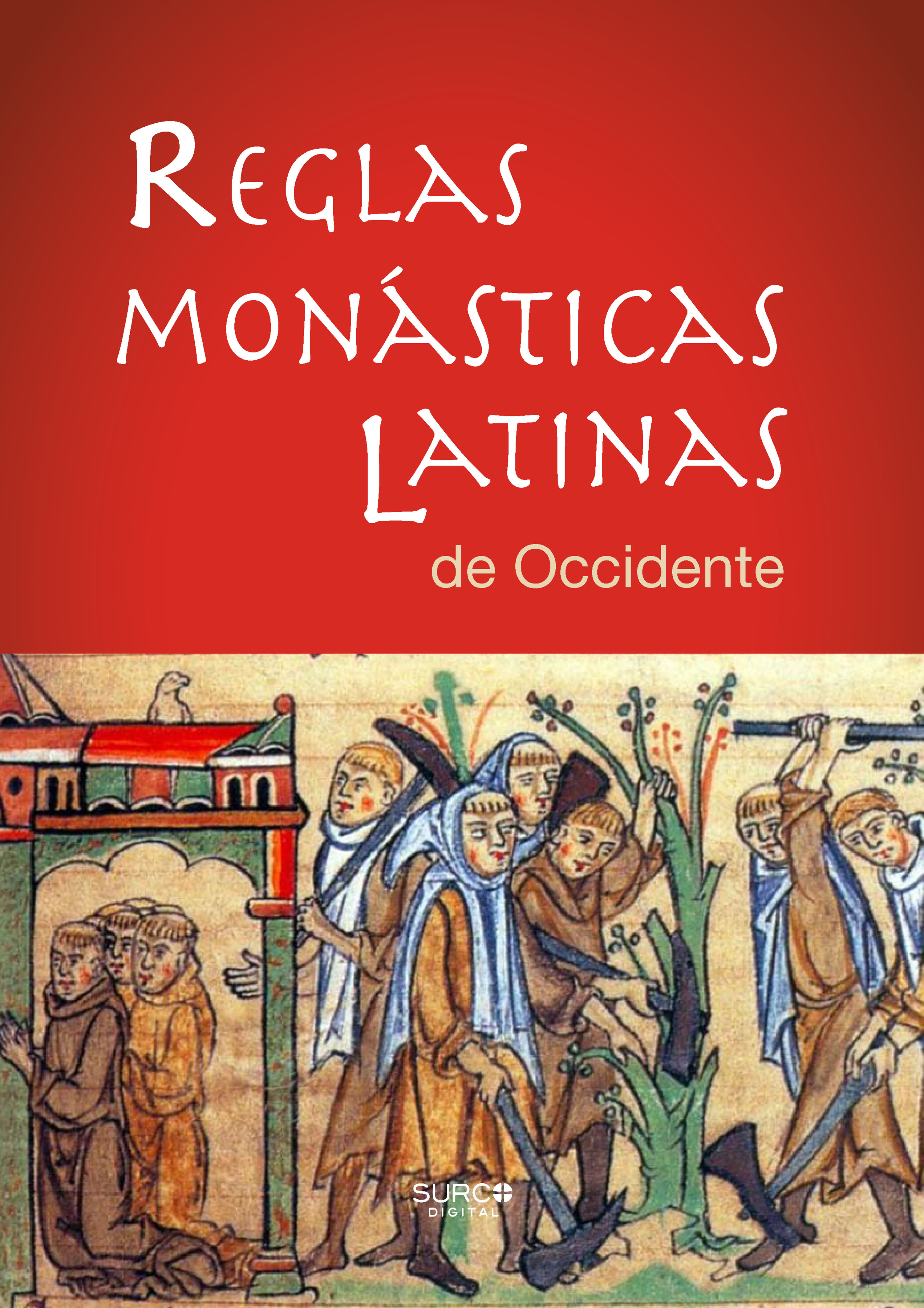 Обложка книги «Reglas Monásticas Latinas de Occidente»