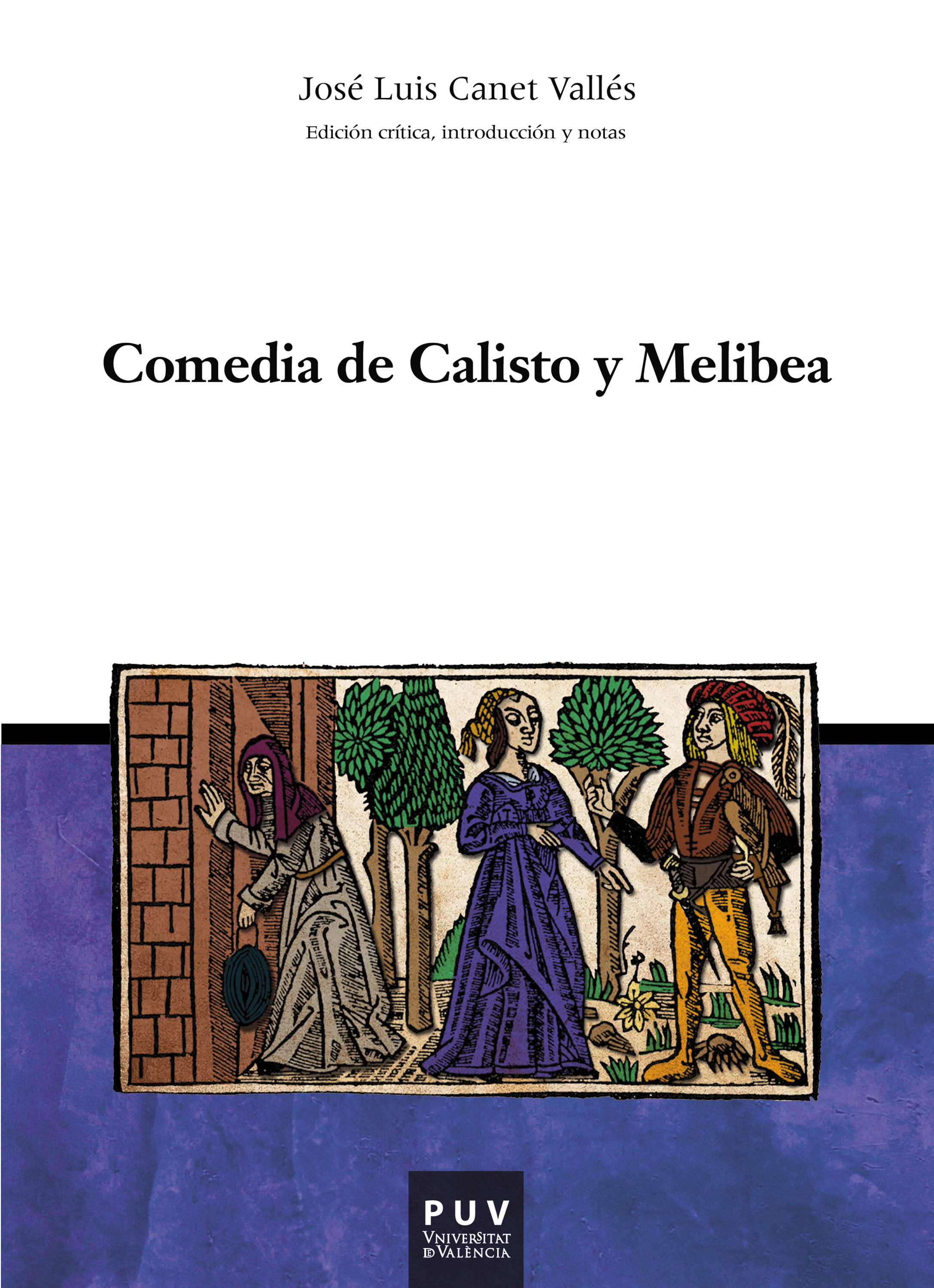 Обложка книги «Comedia de Calisto y Melibea»