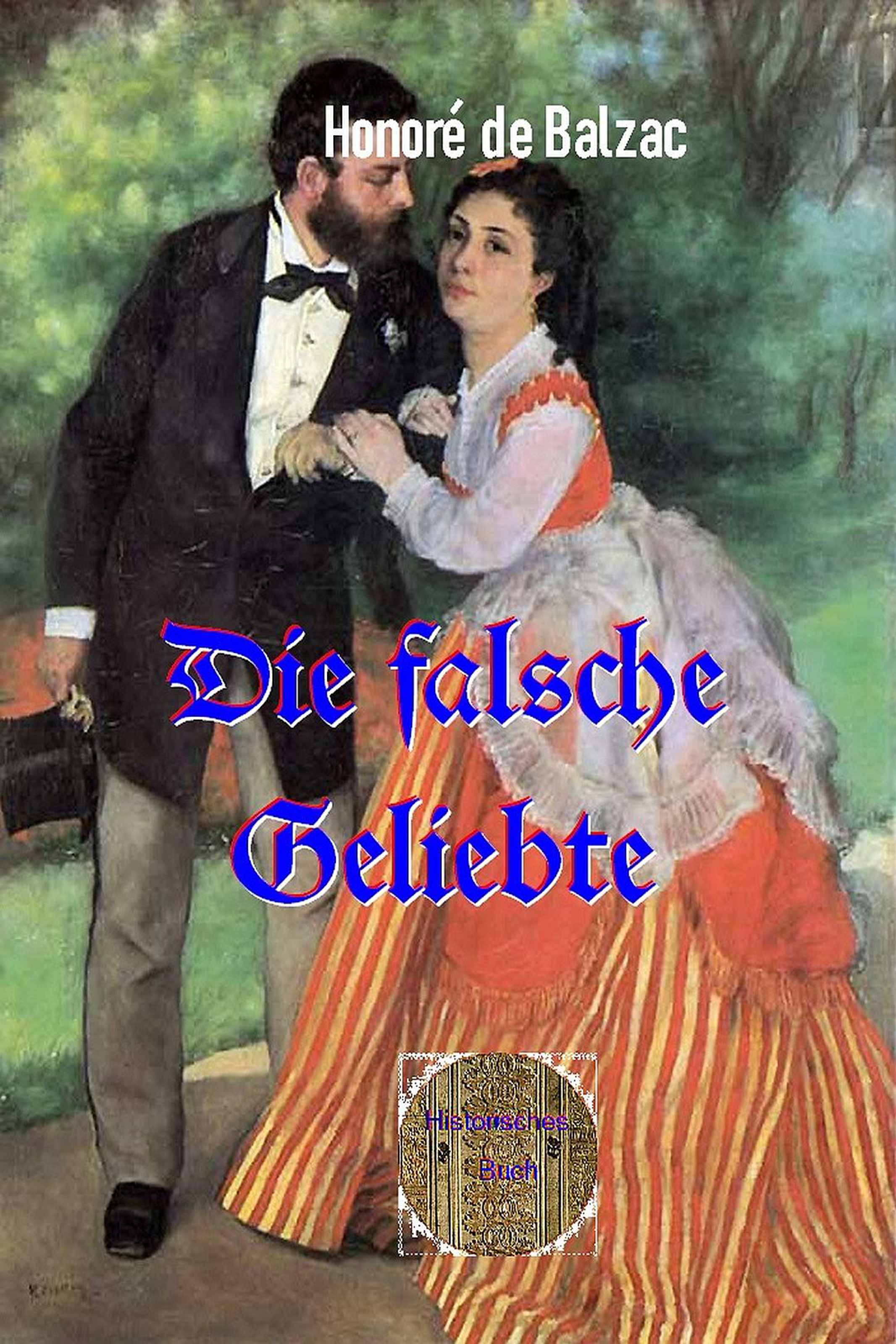 Обложка книги «Die falsche Geliebte»