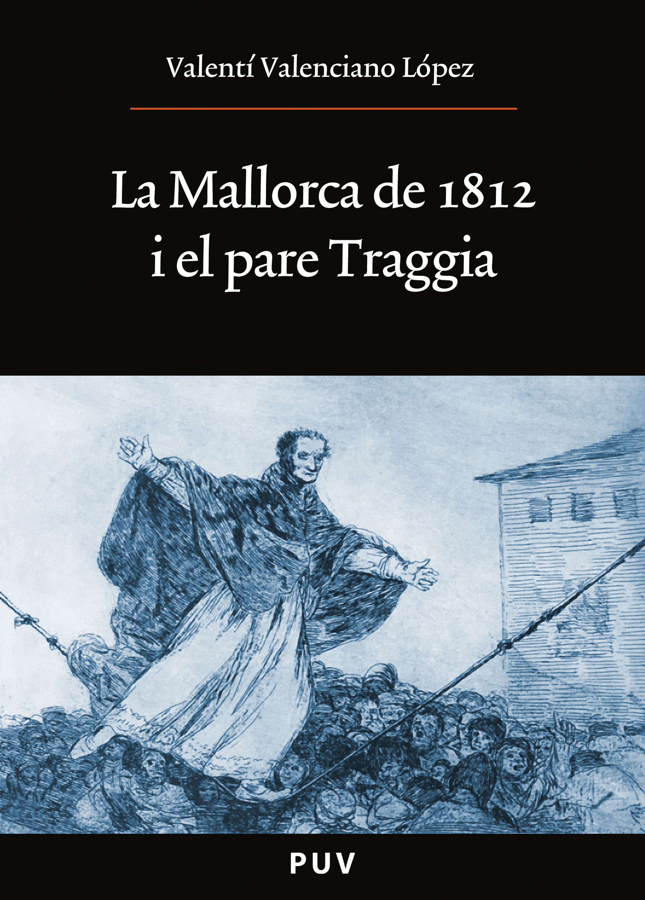 Обложка книги «La Mallorca de 1812 i el pare Traggia»