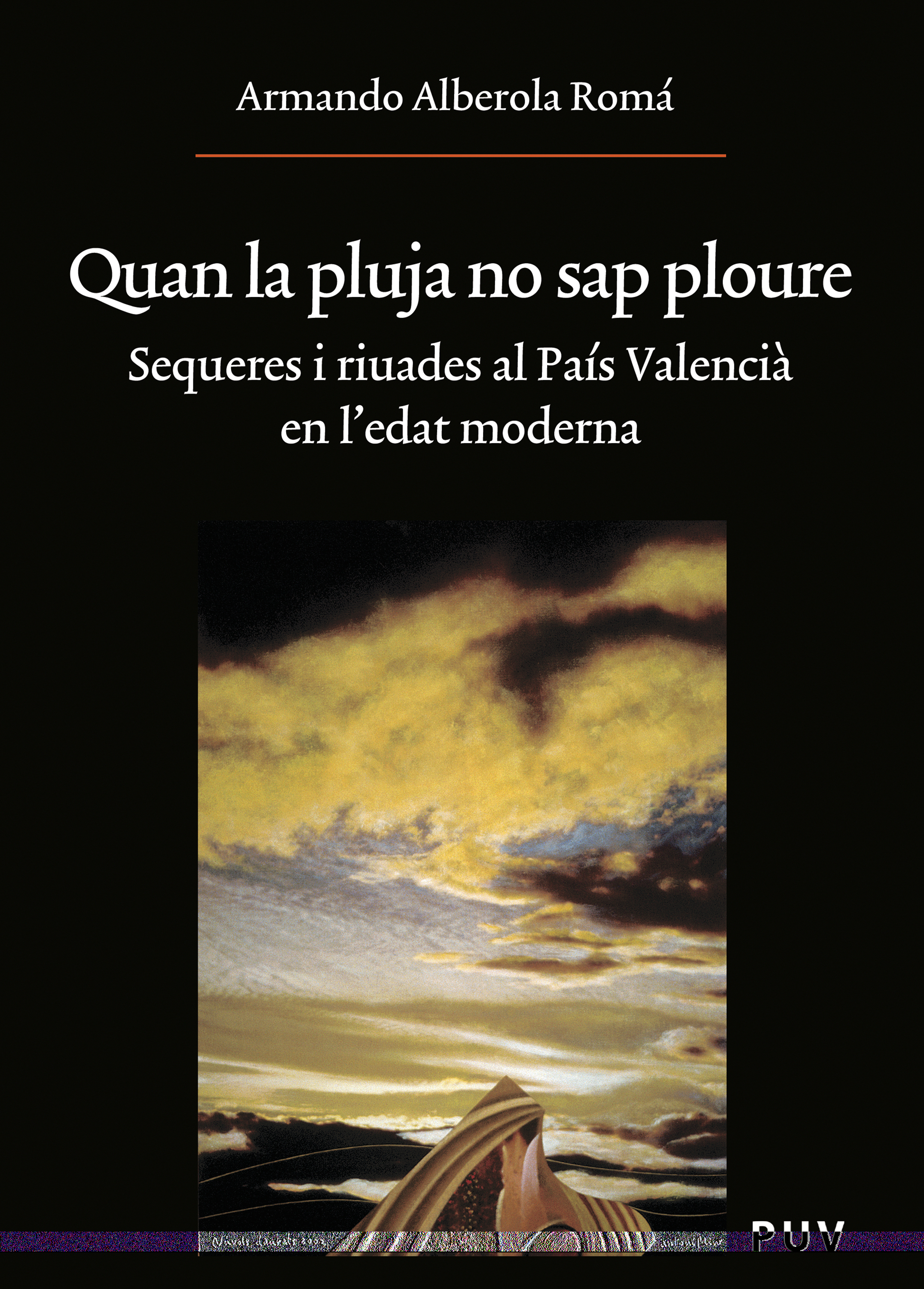 Обложка книги «Quan la pluja no sap ploure»