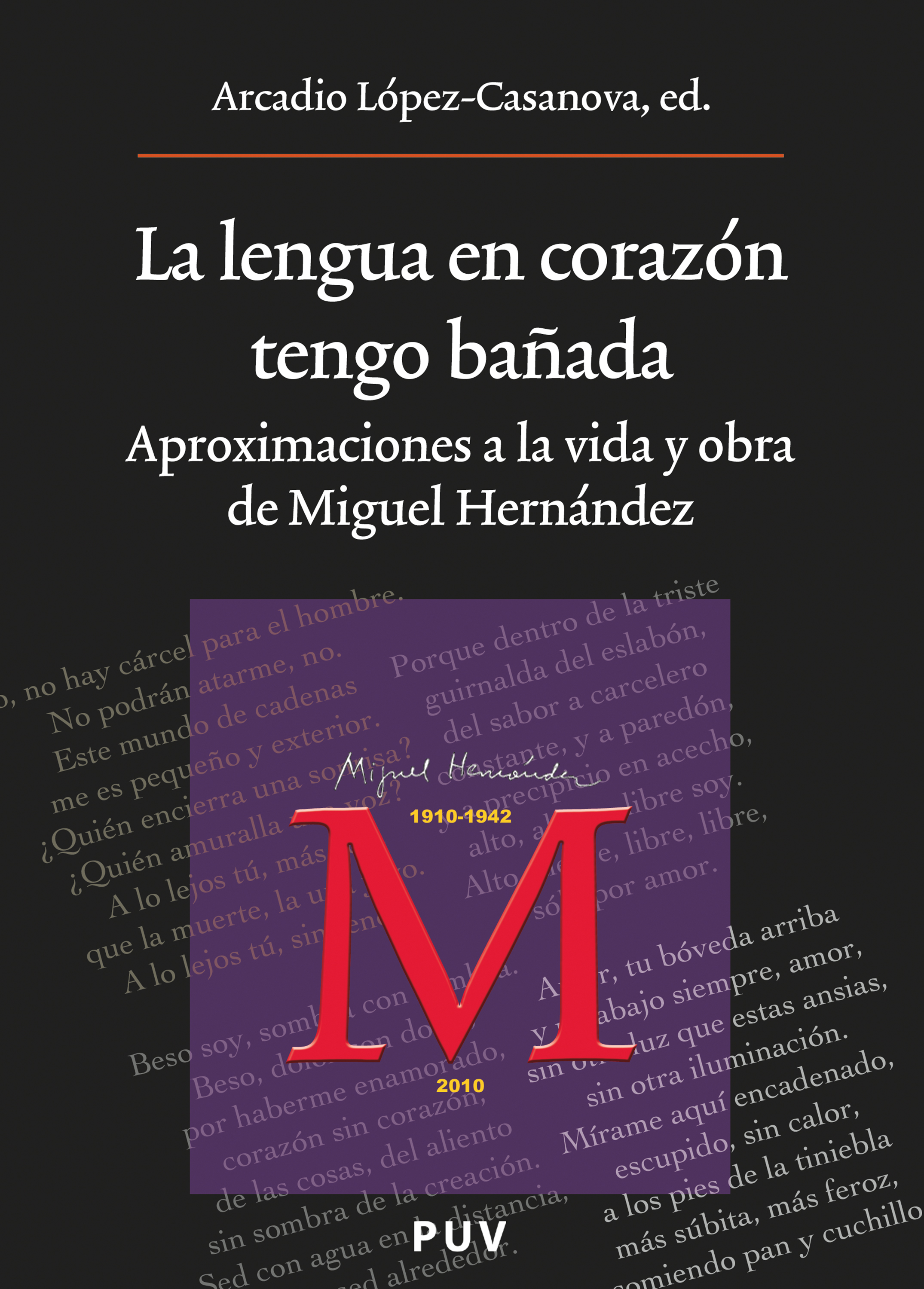 Обложка книги «La lengua en corazón tengo bañada»