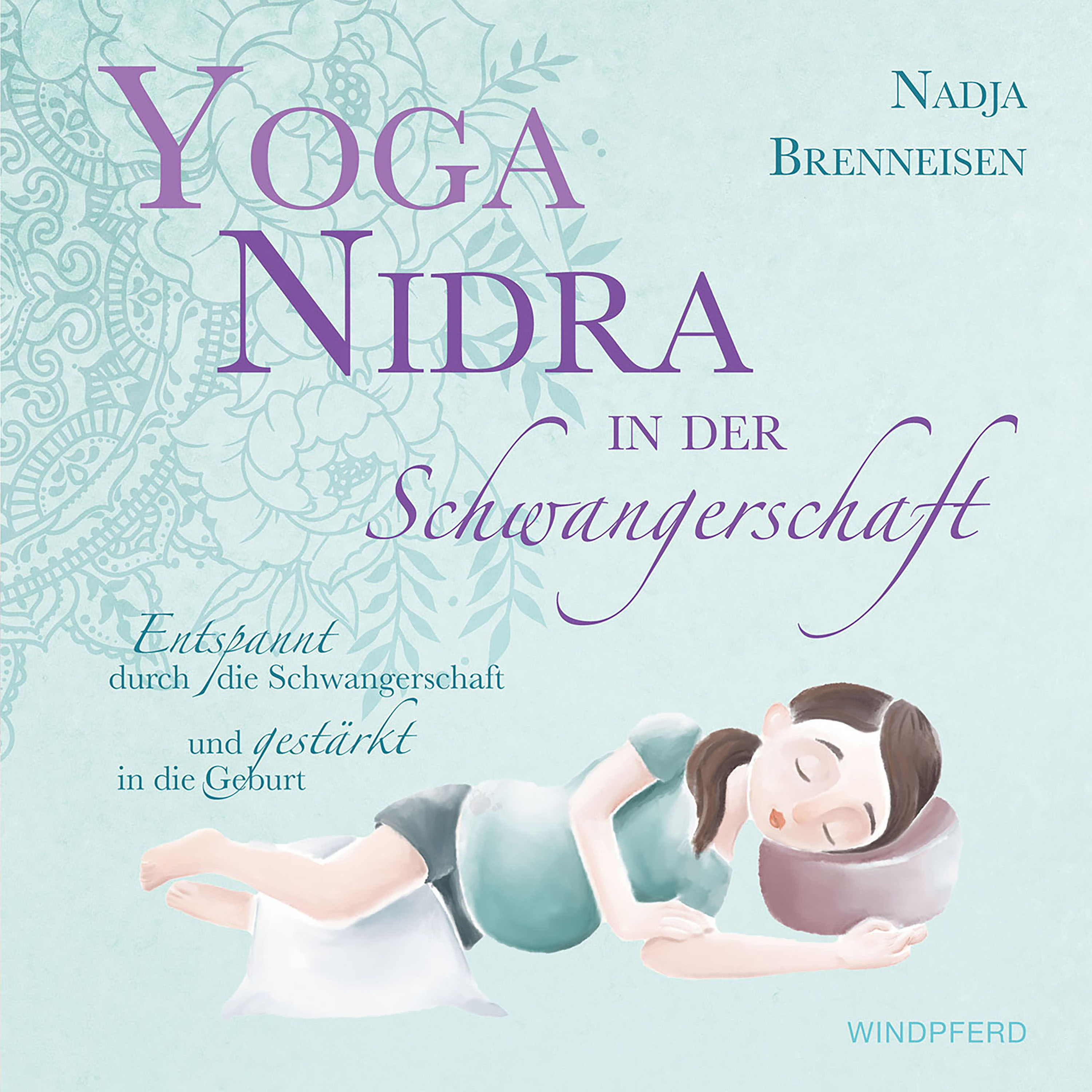 Обложка книги «Yoga Nidra in der Schwangerschaft»