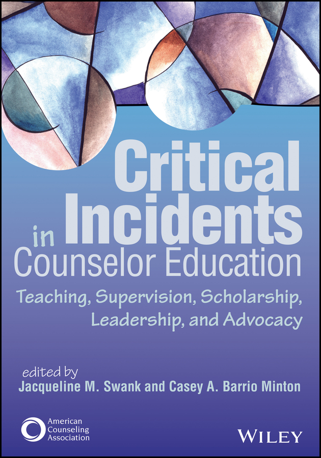 Обложка книги «Critical Incidents in Counselor Education»