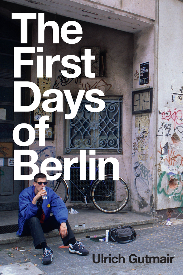 Обложка книги «The First Days of Berlin»