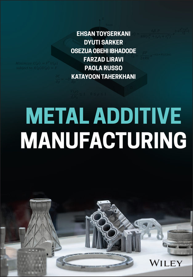 Обложка книги «Metal Additive Manufacturing»