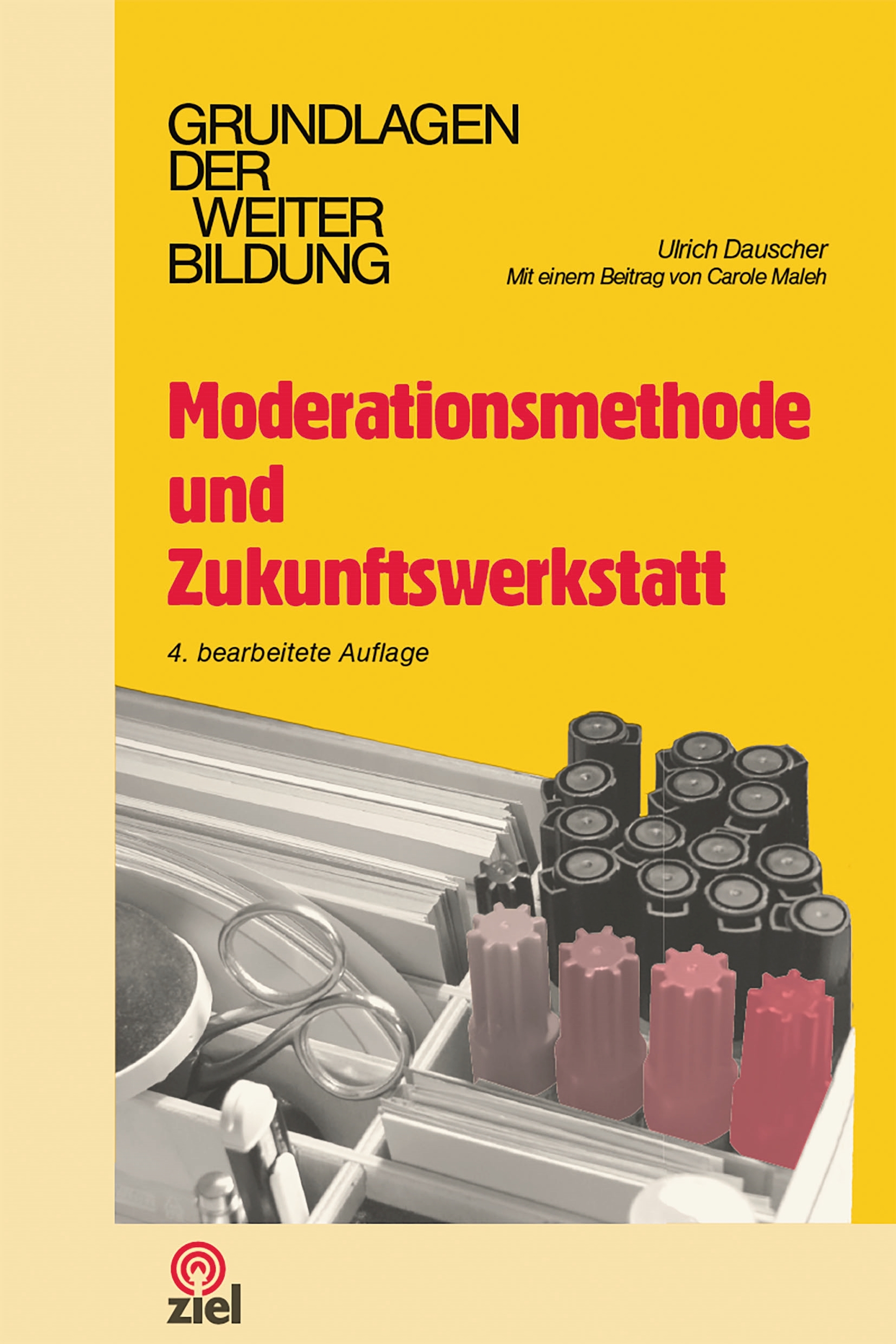Обложка книги «Moderationsmethode und Zukunftswerkstatt»