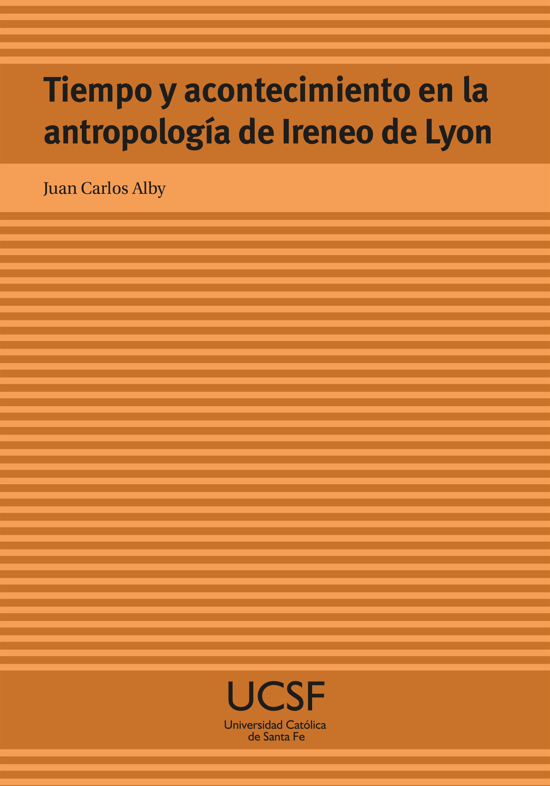 Обложка книги «Tiempo y acontecimiento en la antropología de Ireneo de Lyon»