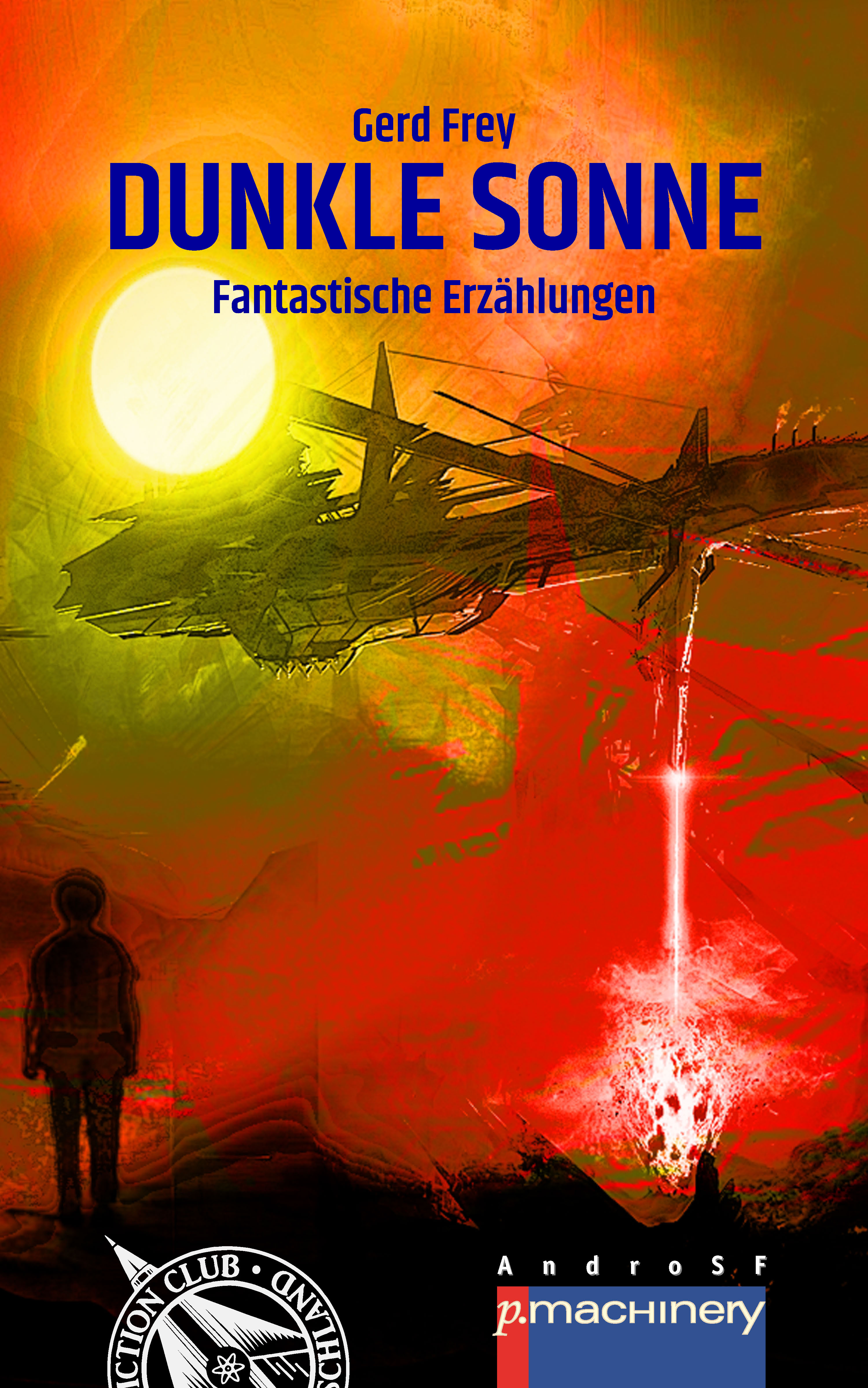 Обложка книги «DUNKLE SONNE»